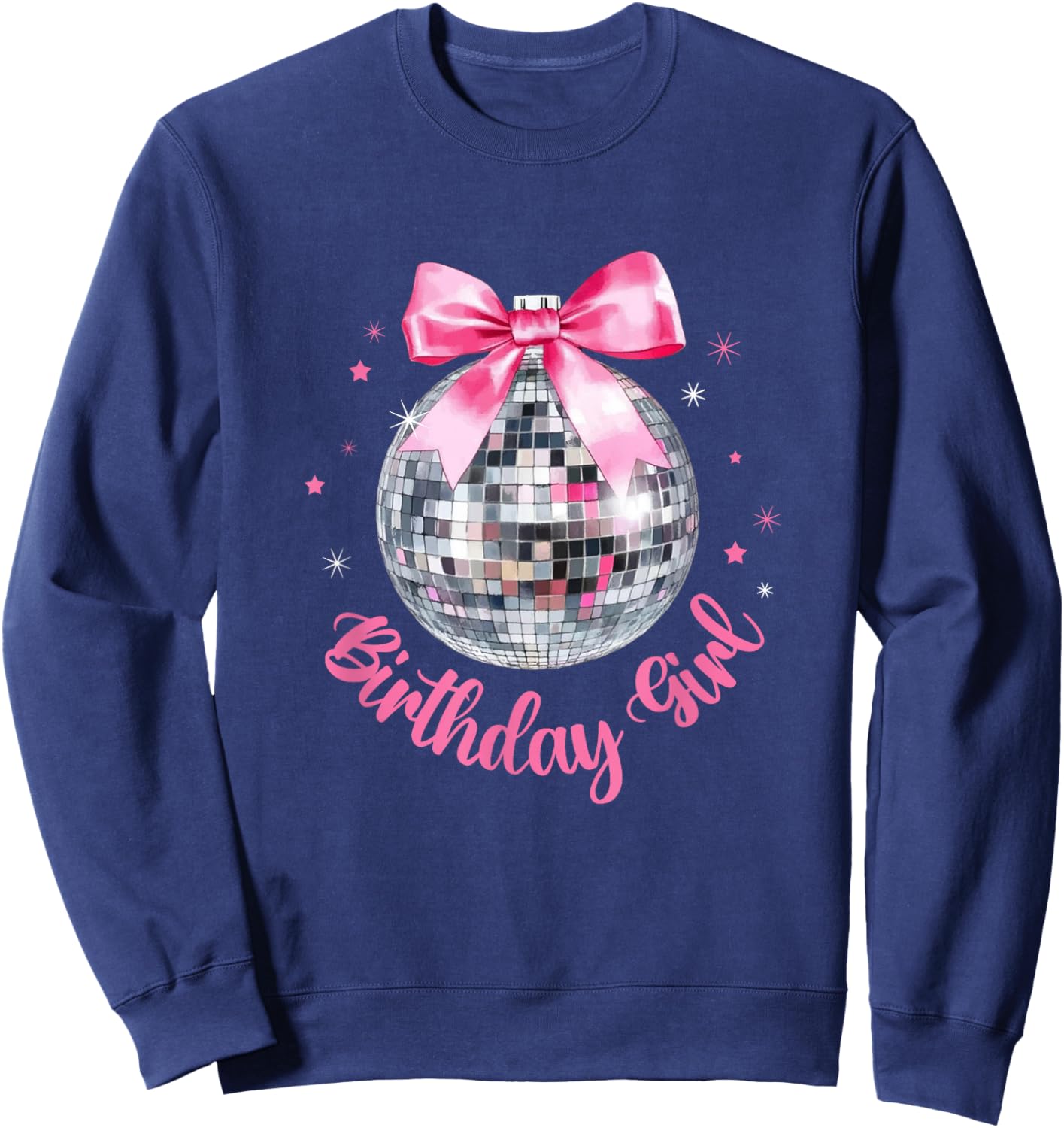 Birthday Girl Coquette Bow Disco Ball Funny Birthday Party Sweatshirt - Sweatshirt | Navy