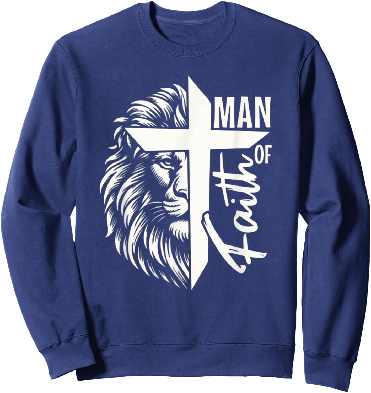 I am a man of faith, a warrior of Christ Sweatshirt - Sweatshirt | Navy
