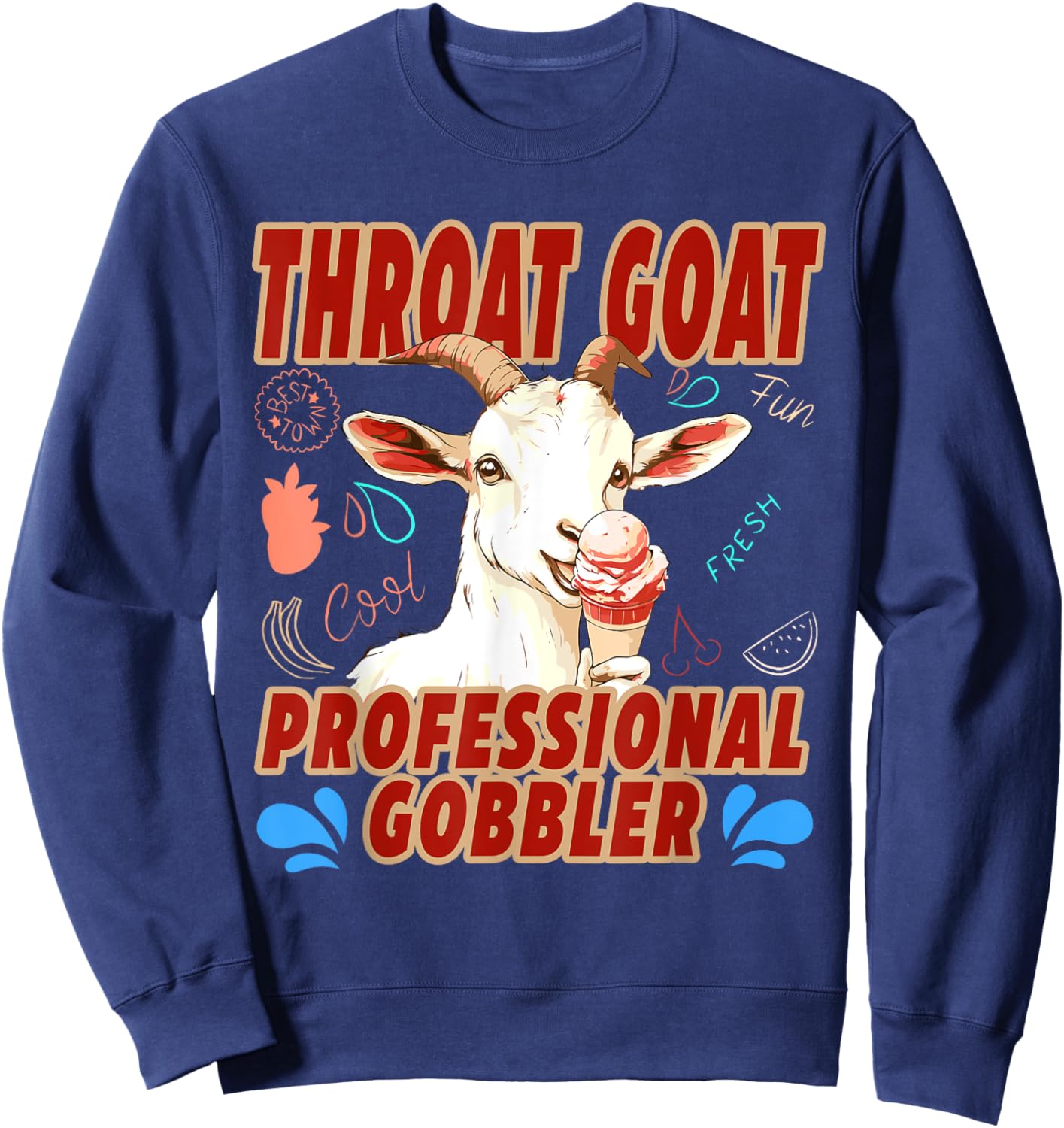 Funny Throat Goat Professional Gobbler Sweatshirt - Sweatshirt | Navy
