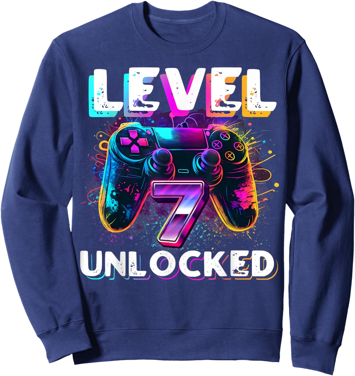 Level 7 Unlocked Shirt Funny Video Gamer 7th Birthday Gift Sweatshirt - Sweatshirt | Navy