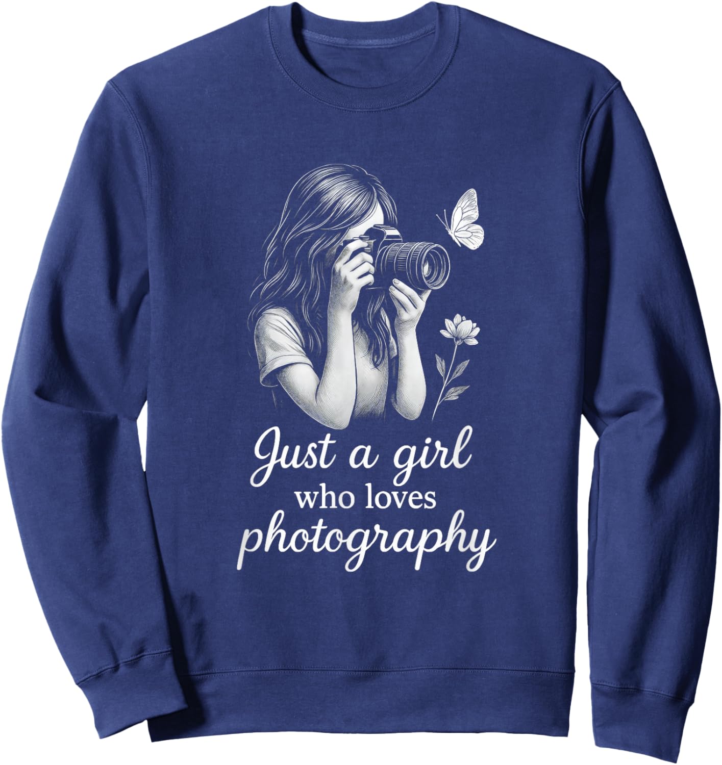 Girl Photography Lover Woman with Camera for Photographer Sweatshirt - Sweatshirt | Navy