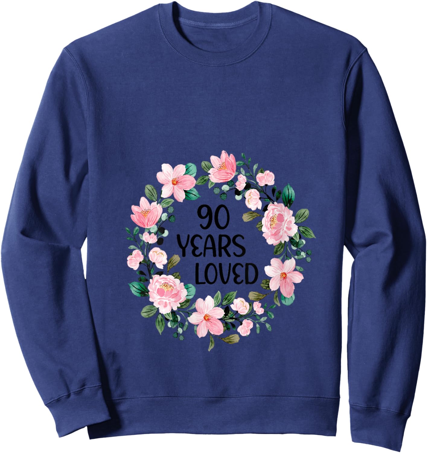 90 Years Loved Women Men 90 Years Old Cool 90th Birthday V-Neck Sweatshirt - Sweatshirt | Navy