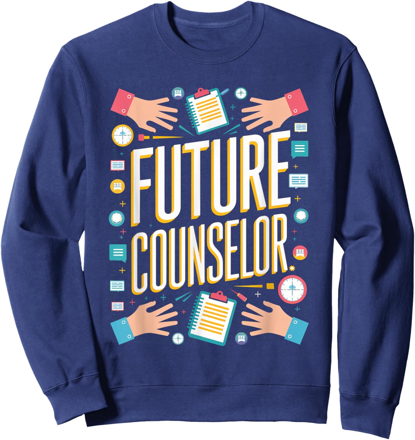 Future Counselor Graduation School Toddler Kids Women Men Sweatshirt - Sweatshirt | Navy