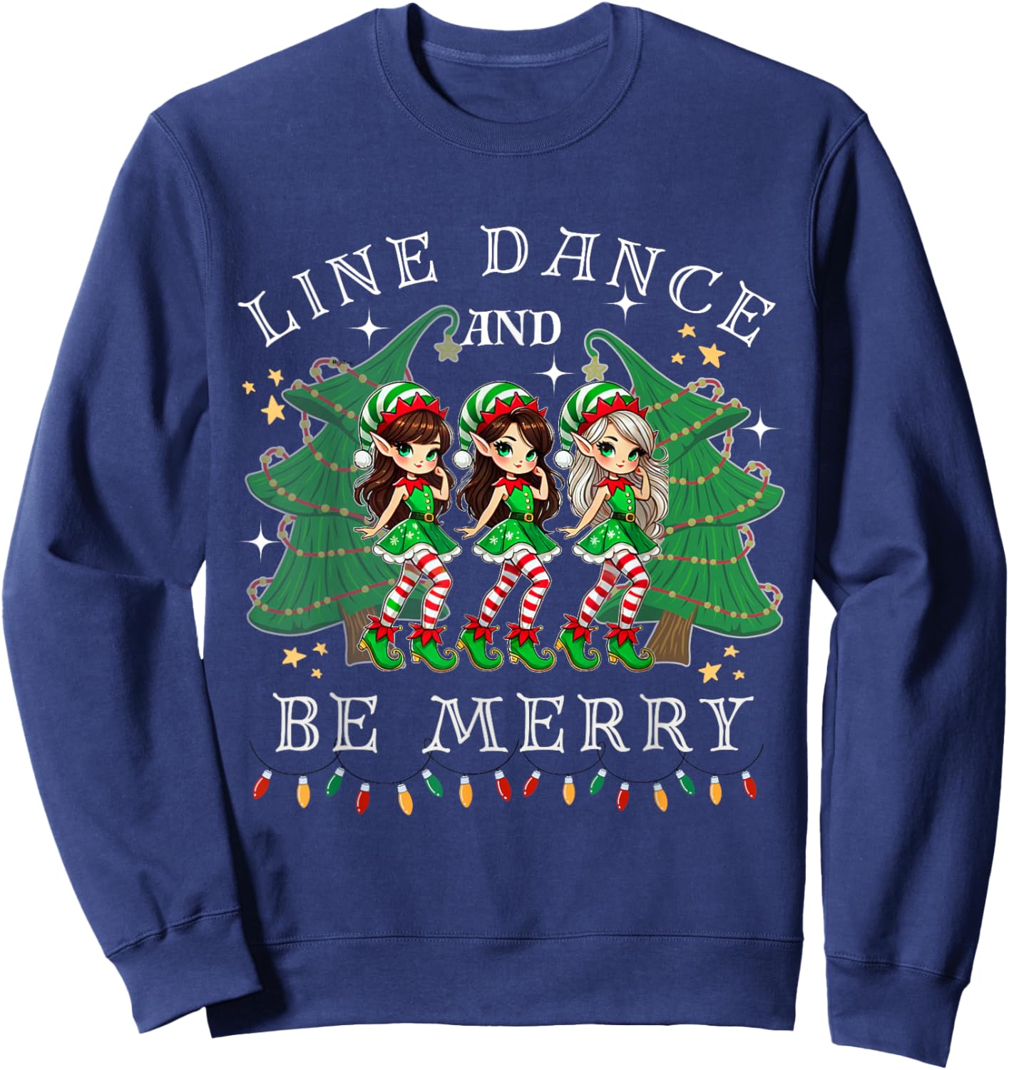 Line Dance and Be Merry Christmas Elf Dancing Holiday Season Sweatshirt - Sweatshirt | Navy
