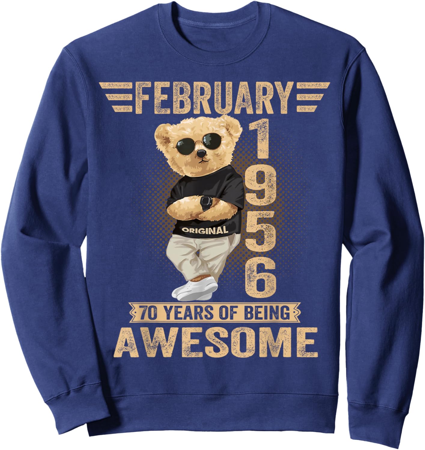 Awesome Teddy Bear 70 February 1956 Sweatshirt - Sweatshirt | Navy