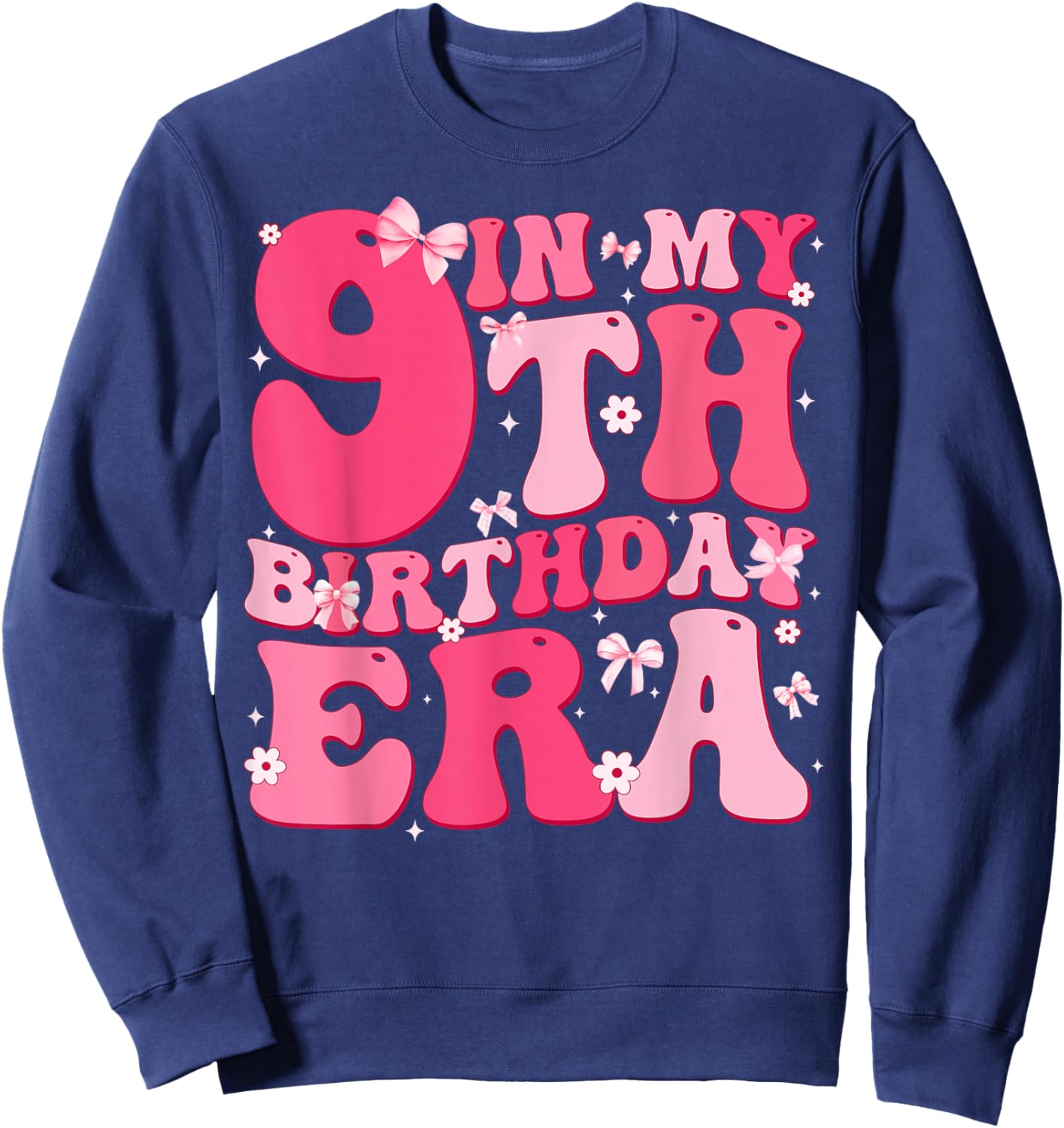 in My 9th Birthday Era Coquette Bow Theme 9 Year Old Kids Sweatshirt - Sweatshirt | Navy