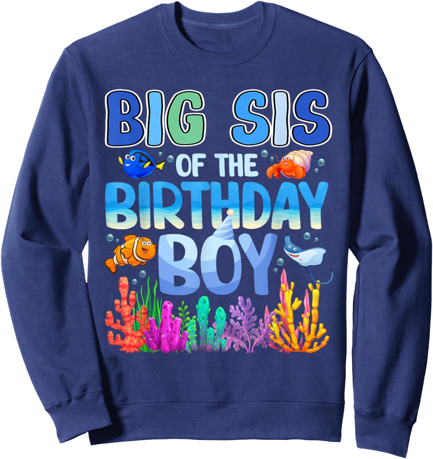 Big Sis of The Birthday Boy Aquarium Sea Animals Matching Sweatshirt - Sweatshirt | Navy