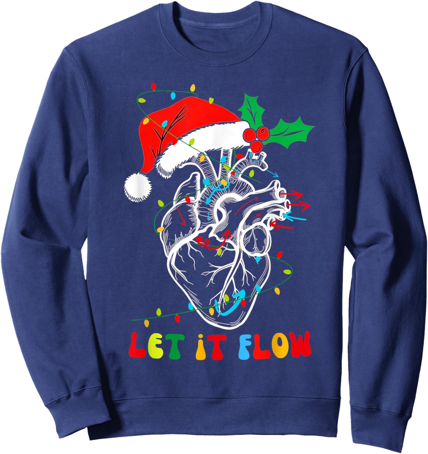 Funny Let It Flow Anatomy Heart Cardiac Nurse Santa Hat Xmas Sweatshirt - Sweatshirt | Navy