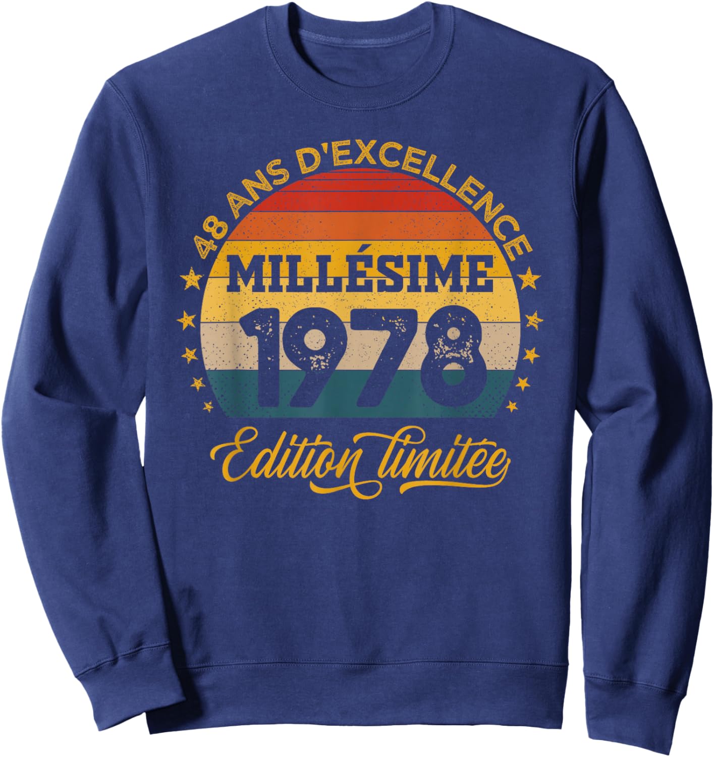 48 Years Anniversary Man Vintage 1978 Made in 1978 Sweatshirt - Sweatshirt | Navy