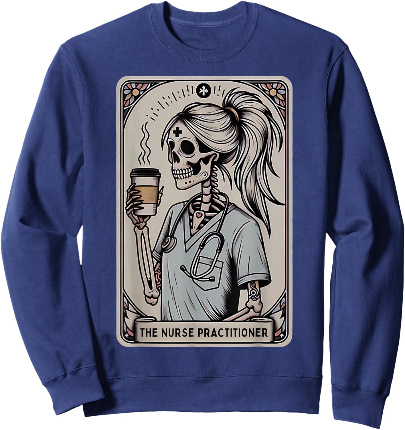 Nurse Practitioner Tarot Card Skeleton Halloween Witch Vibes Sweatshirt - Sweatshirt | Navy