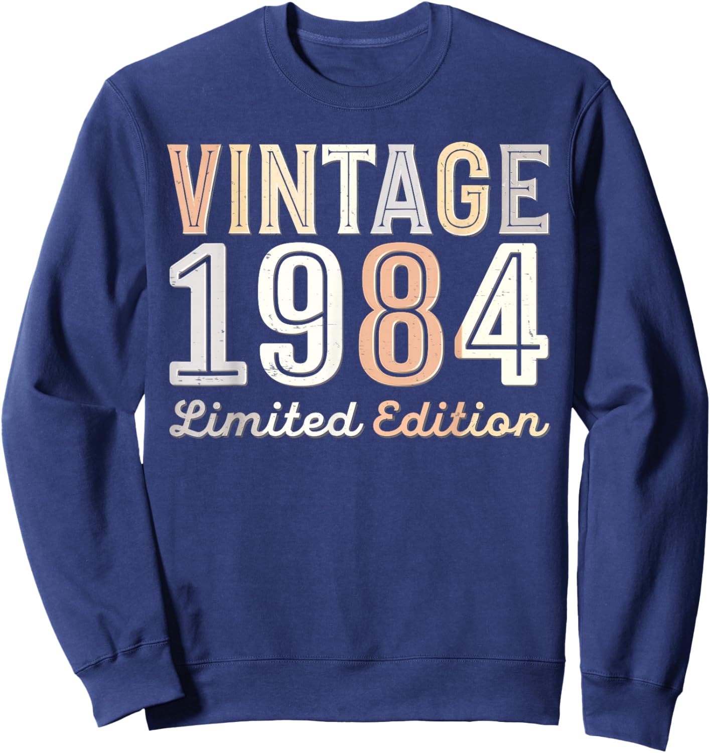 Vintage 1984 Limited Edition 41th Birthday 41 Years Old Bday Sweatshirt - Sweatshirt | Navy