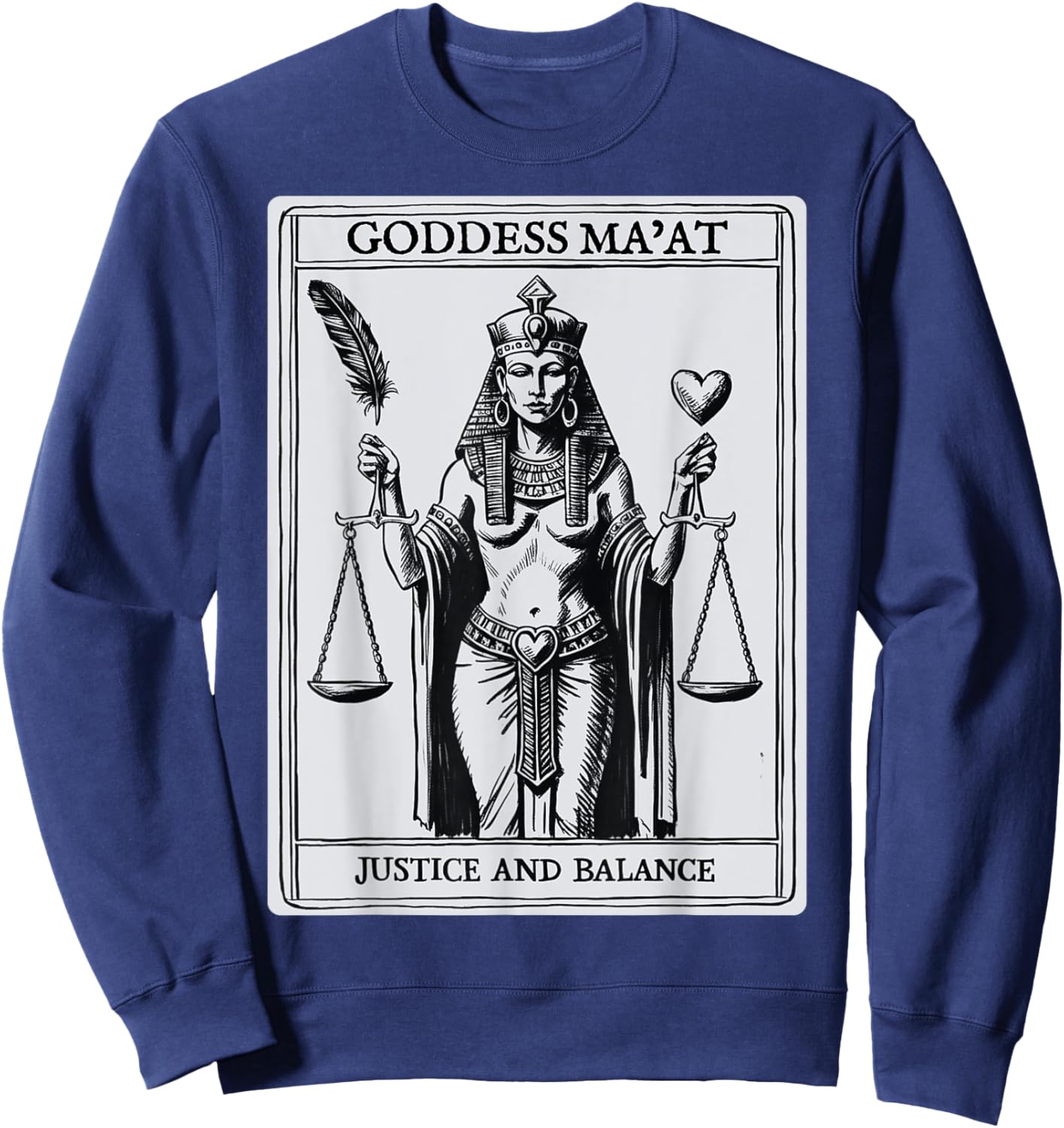 Kemetic Tarot Card Ancient Egypt Egyptian Goddess Maat MA'AT Sweatshirt - Sweatshirt | Navy