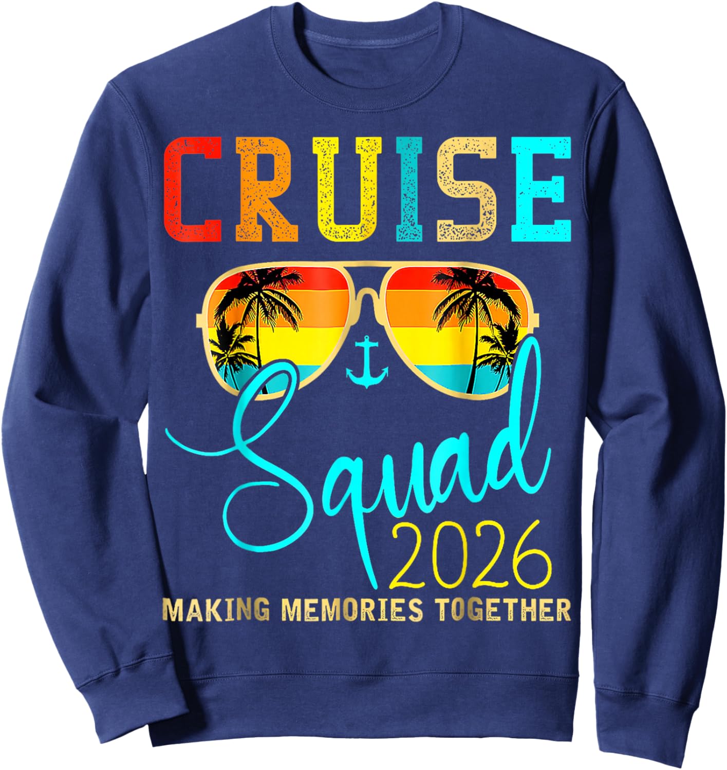 Squad Crew Cruise 2026 Summer Vacation Matching Family Group Sweatshirt - Sweatshirt | Navy