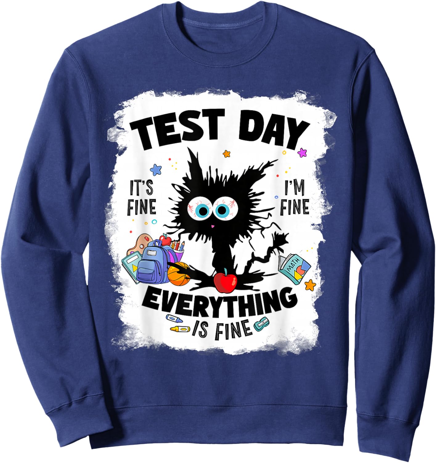 Test Day Funny Stressed Cat Teacher Student Kids Testing Day Sweatshirt - Sweatshirt | Navy