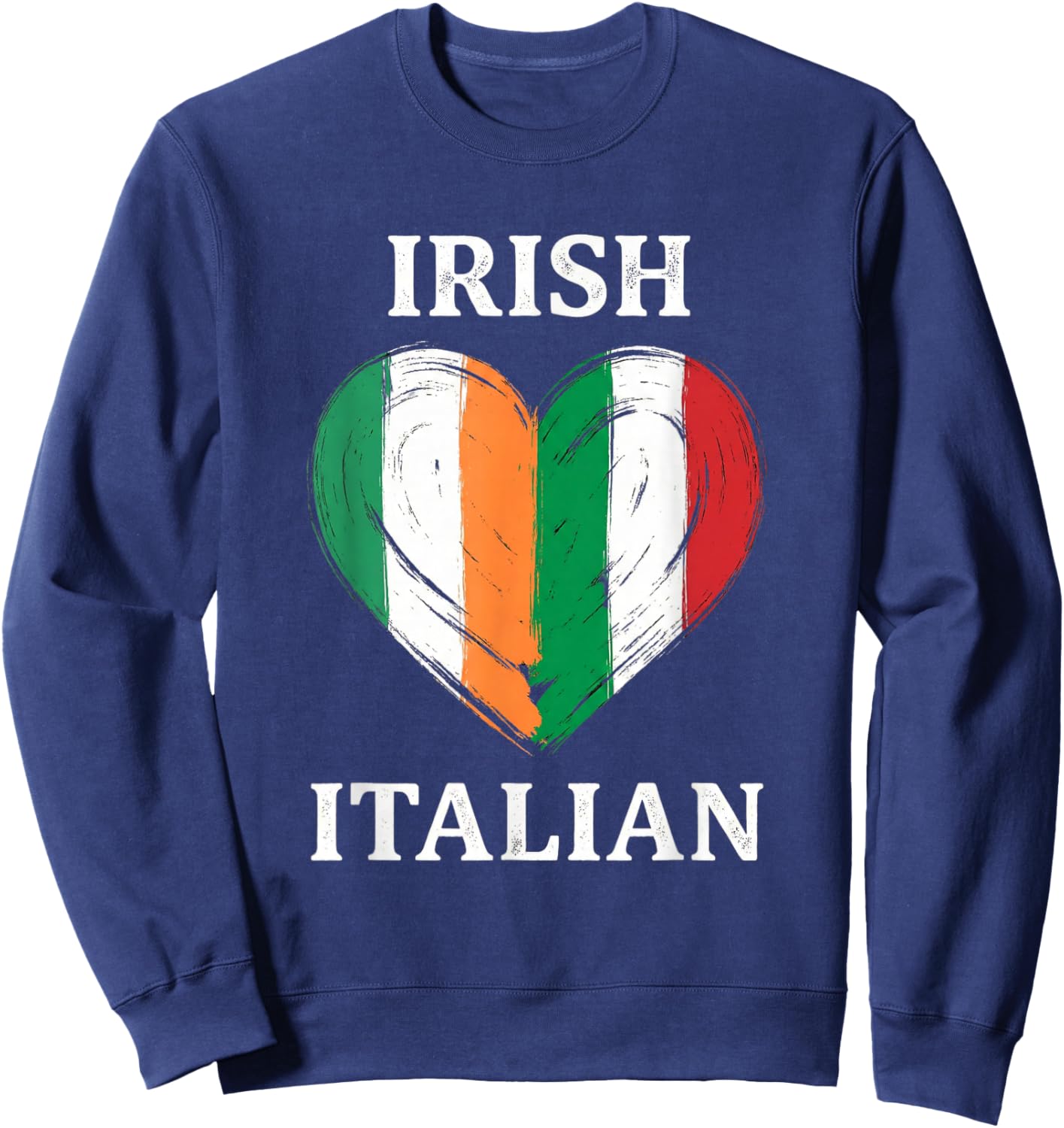 Irish Italian Heart Flag Mixed Ancestry Pride Ireland Italy Sweatshirt - Sweatshirt | Navy