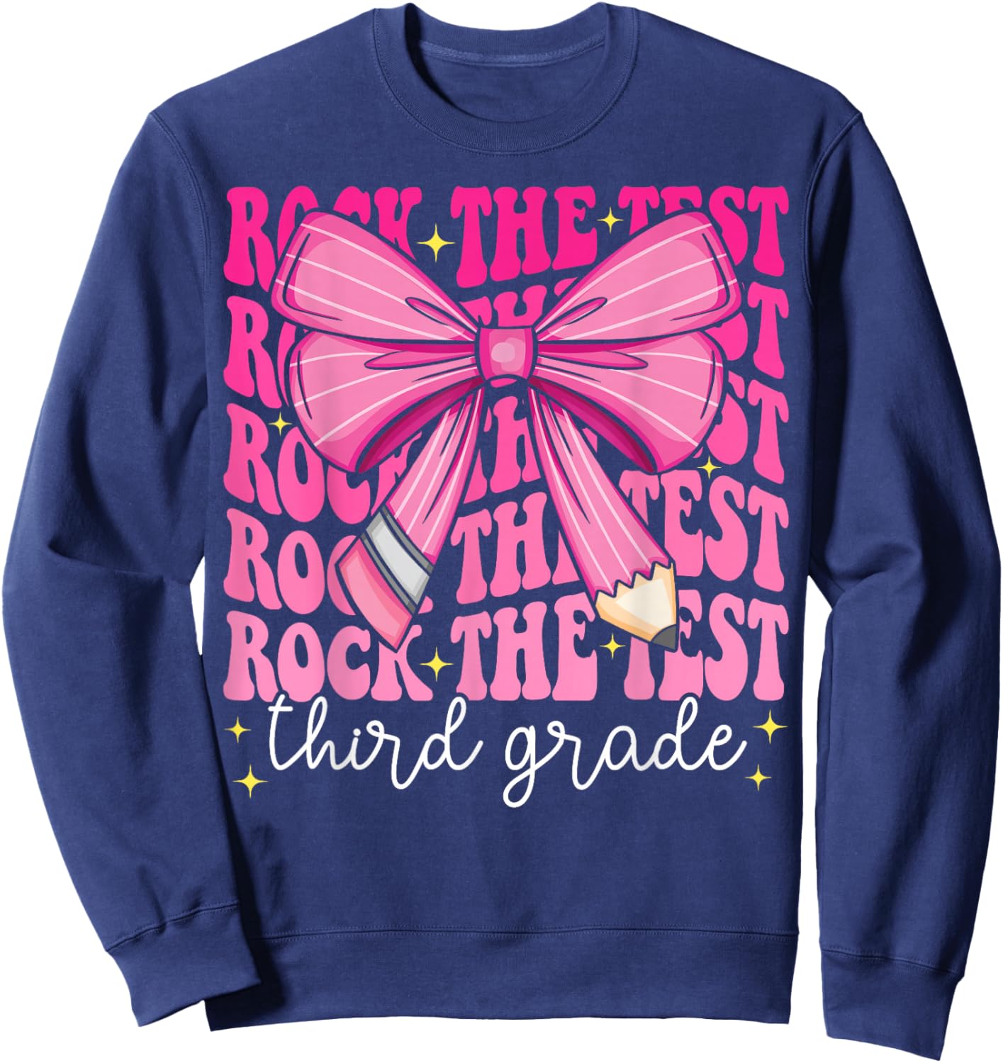 Rock The Test Day 3rd Grade Teacher Third Grade Testing Day Sweatshirt - Sweatshirt | Navy