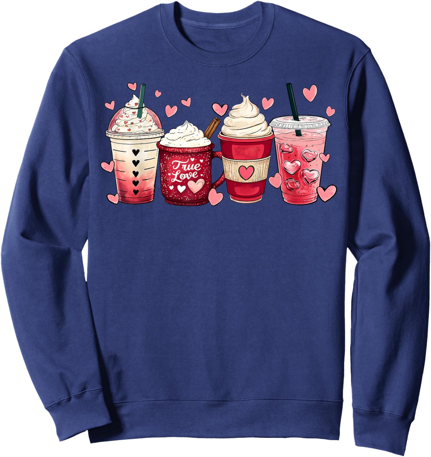 Coffee Lover Cups Latte Iced Cream Valentines Day Women Girl Sweatshirt - Sweatshirt | Navy