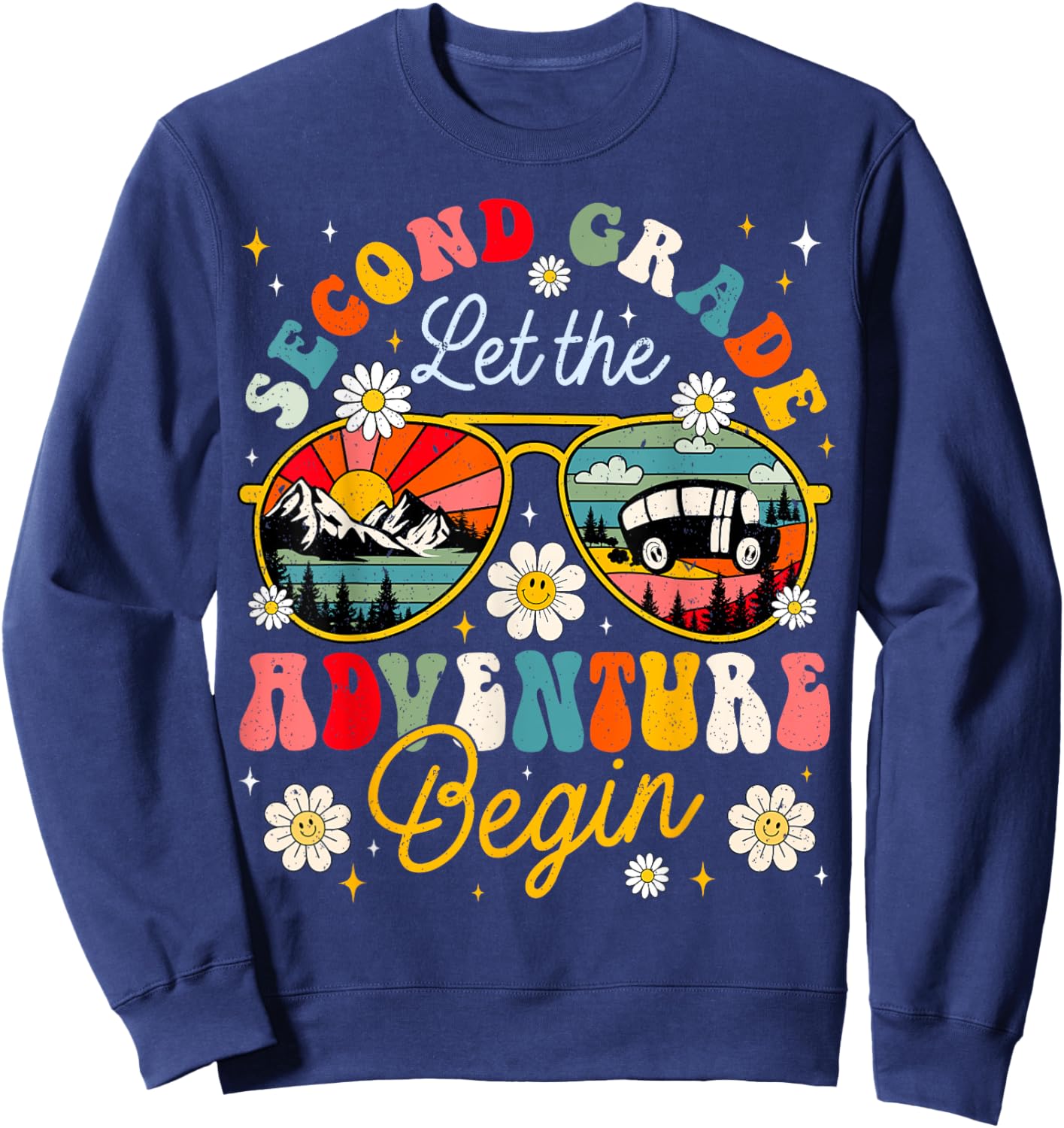 Let the 2nd Grade Adventure Begin Second Grade Teacher Women Kids Sweatshirt - Sweatshirt | Navy