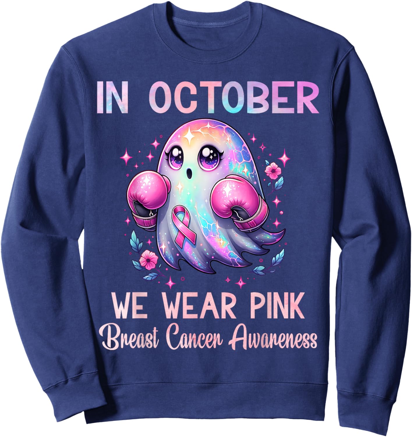 In October We Wear Pink Breast Cancer Awareness Women Sweatshirt - Sweatshirt | Navy
