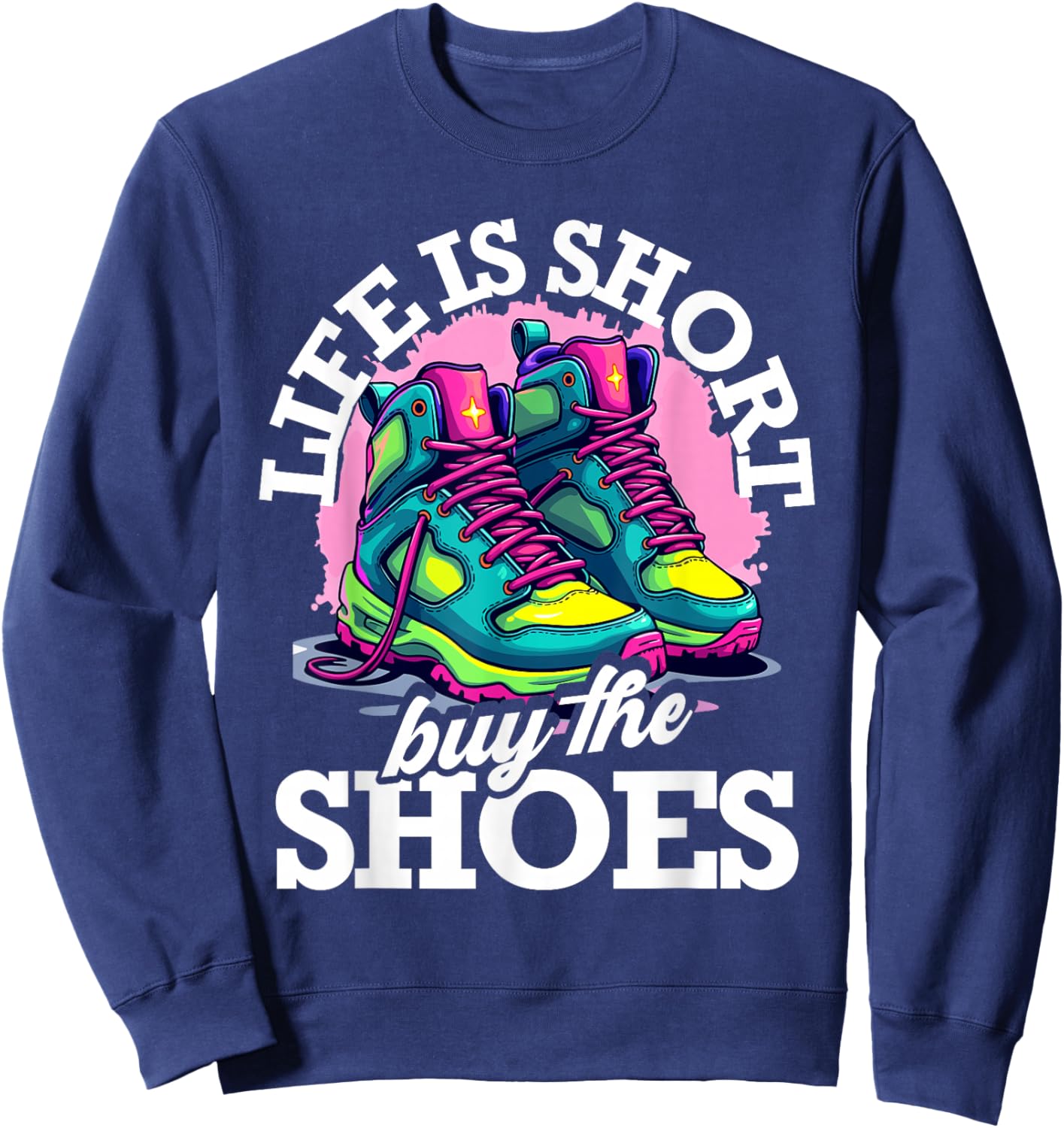 Shoe Collector Dreams Sneakers Shoe Release Women Men Sweatshirt - Sweatshirt | Navy