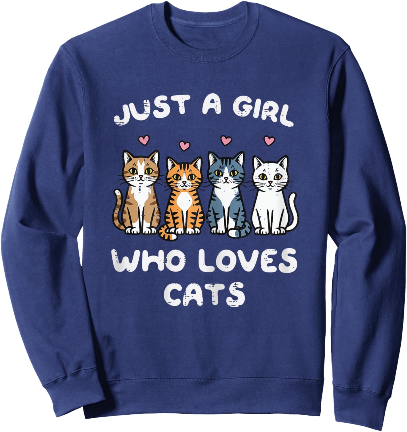 Just Girl Who Loves Cats, Cute Kittens, Girls, Kids, Youth and Women Sweatshirt - Sweatshirt | Navy
