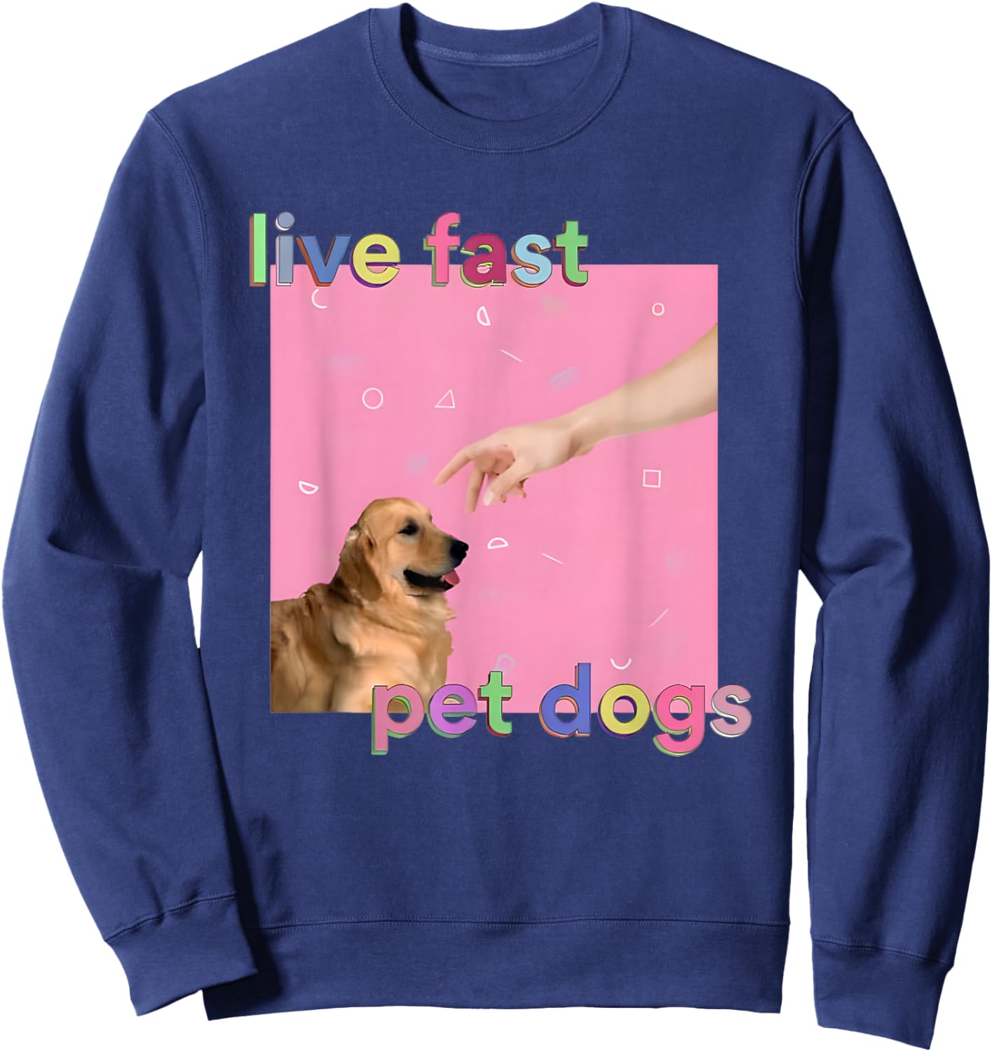 Live Fast Pet Dogs Sweatshirt - Sweatshirt | Navy