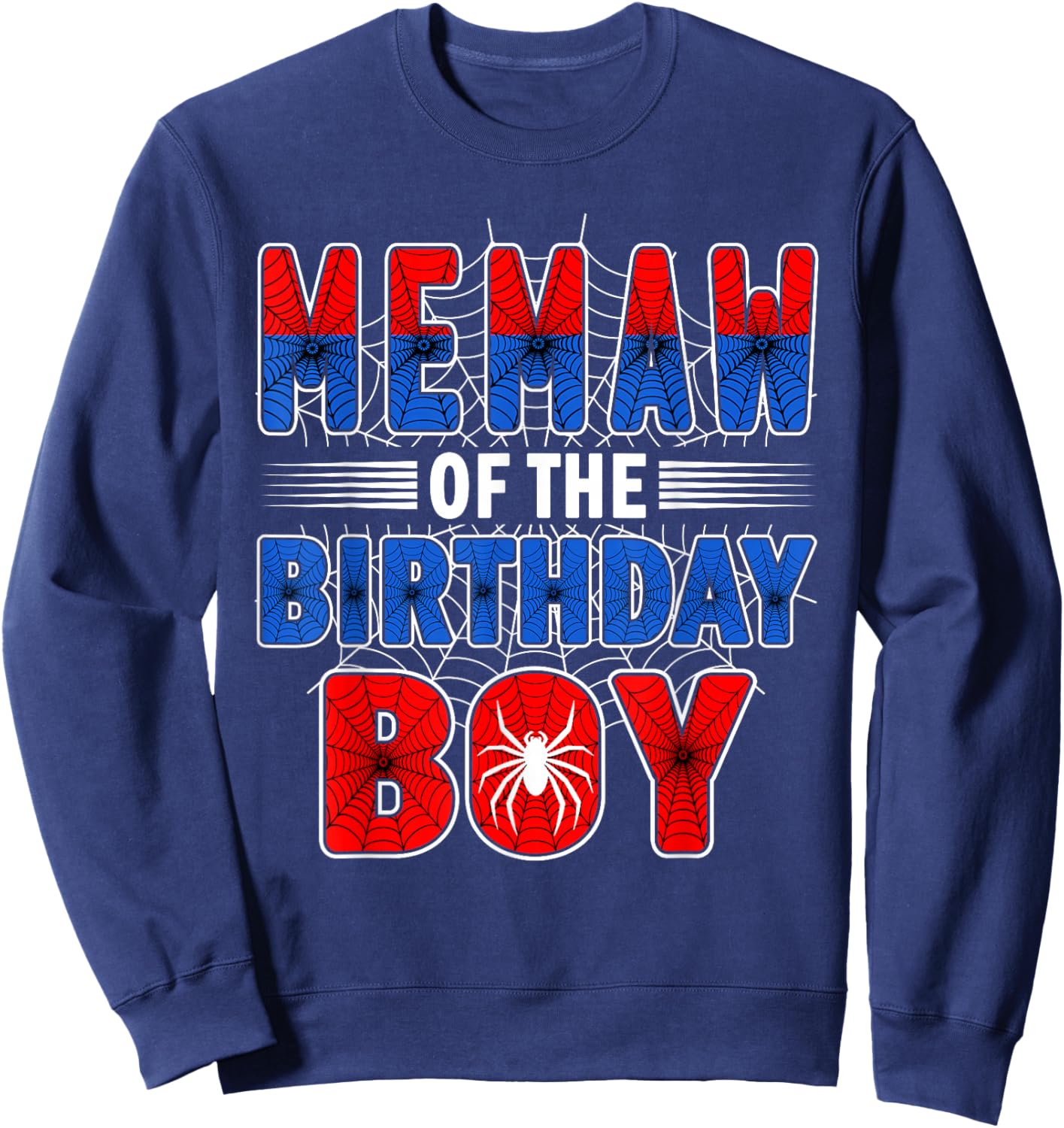 Memaw of The Birthday Boy Spider Web Birthday Party Sweatshirt - Sweatshirt | Navy