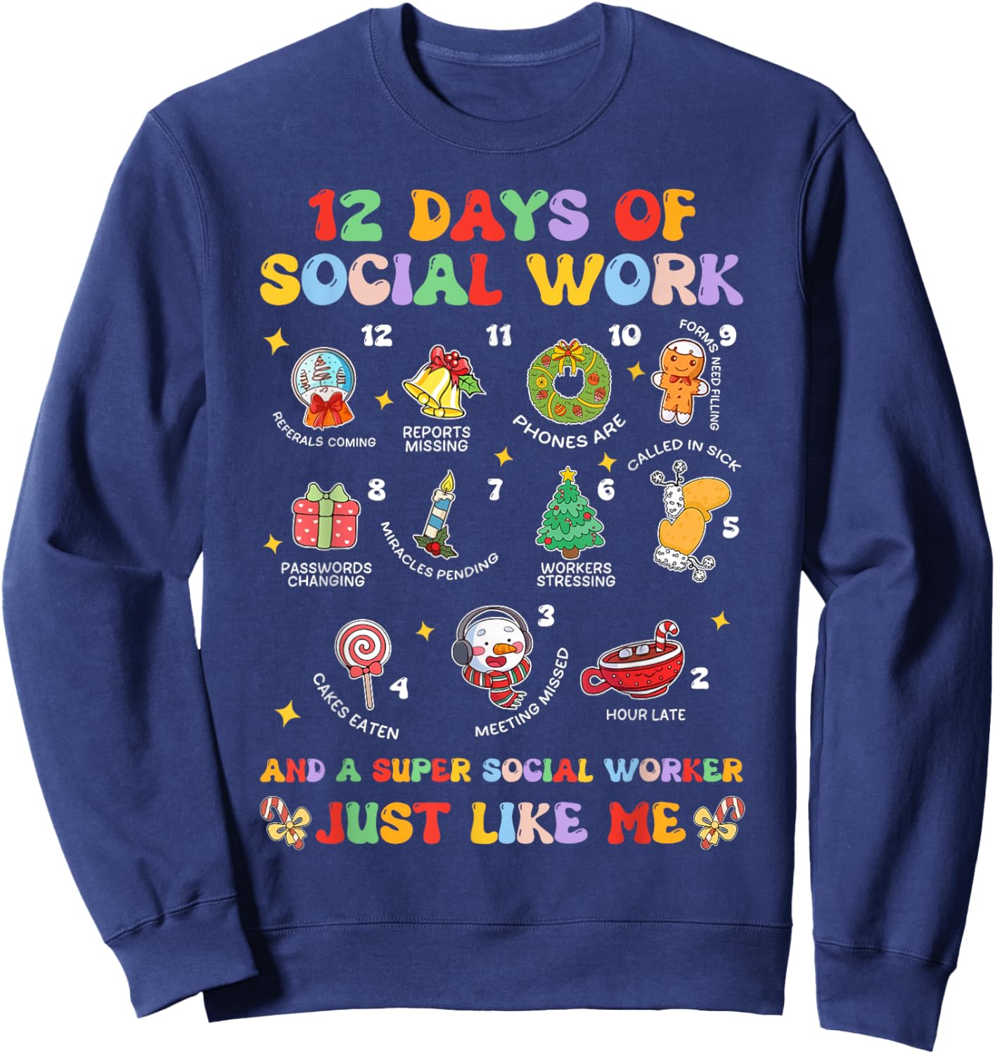 Groovy 12 Days Of Social Work Christmas School Social Worker Sweatshirt - Sweatshirt | Navy