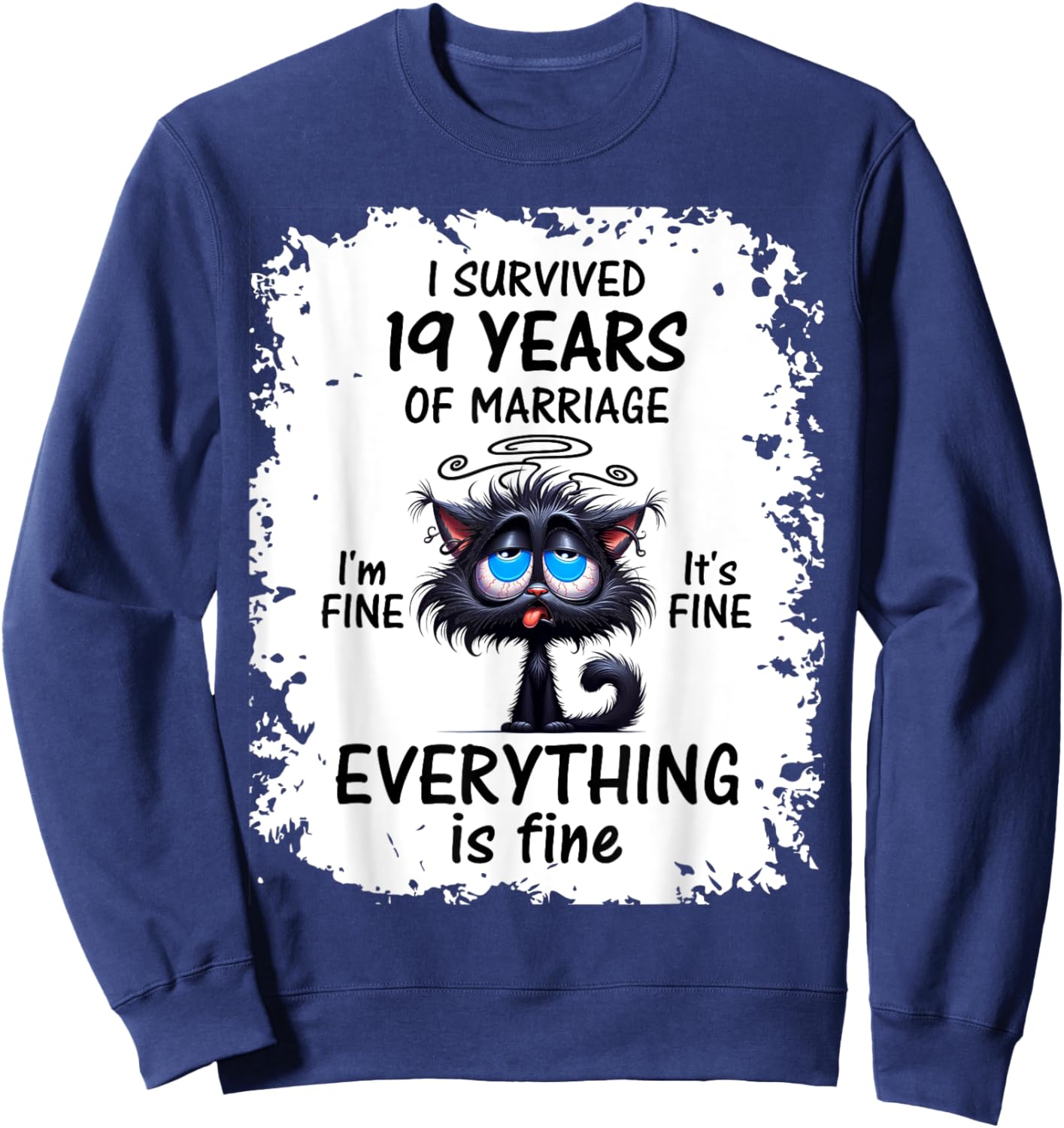 Bronze Wedding I Survived 19 Years Of Marriage Sweatshirt - Sweatshirt | Navy