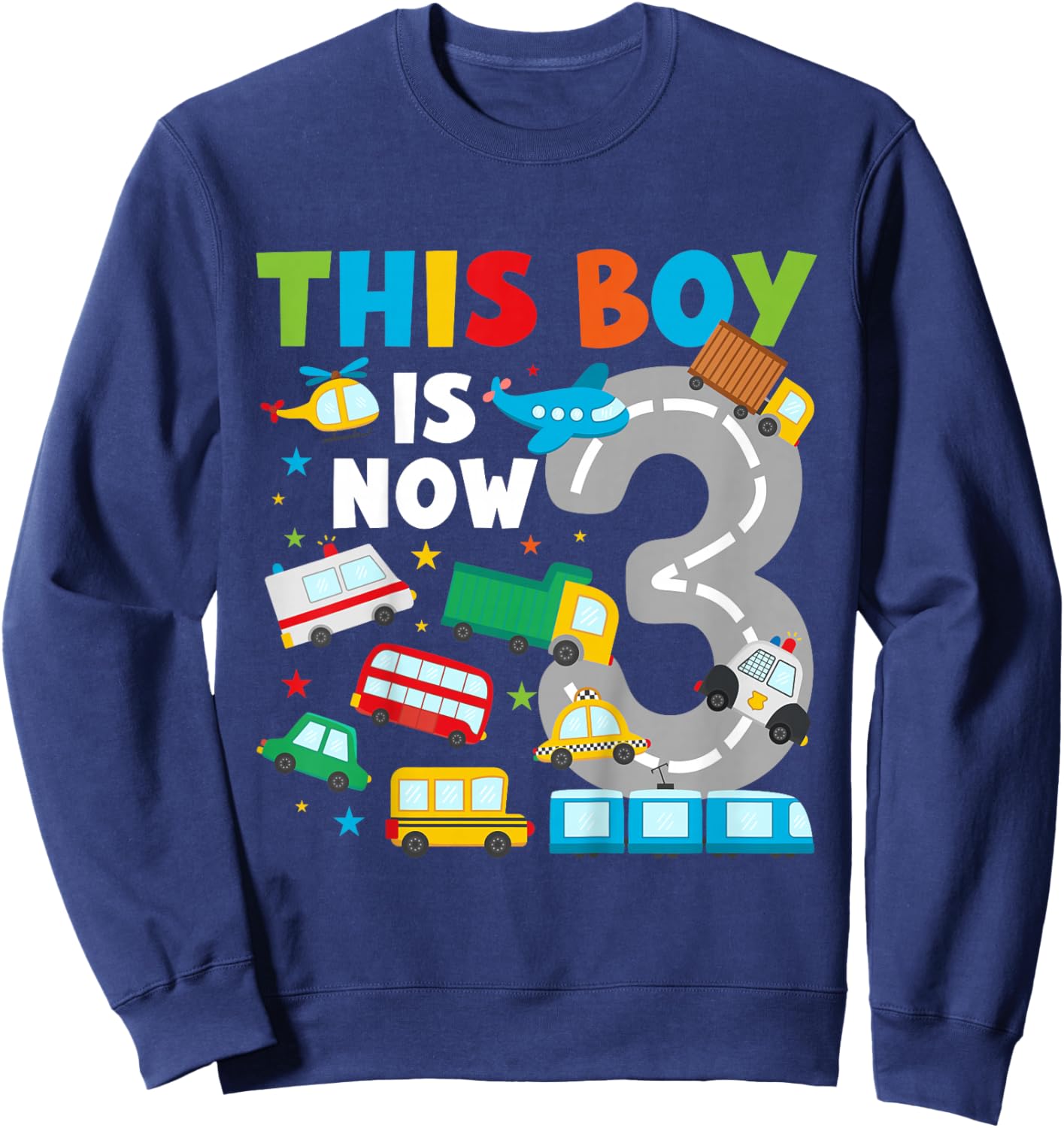 Kids 3rd Transportation Birthday Party 3 Year Old Vehicle Sweatshirt - Sweatshirt | Navy