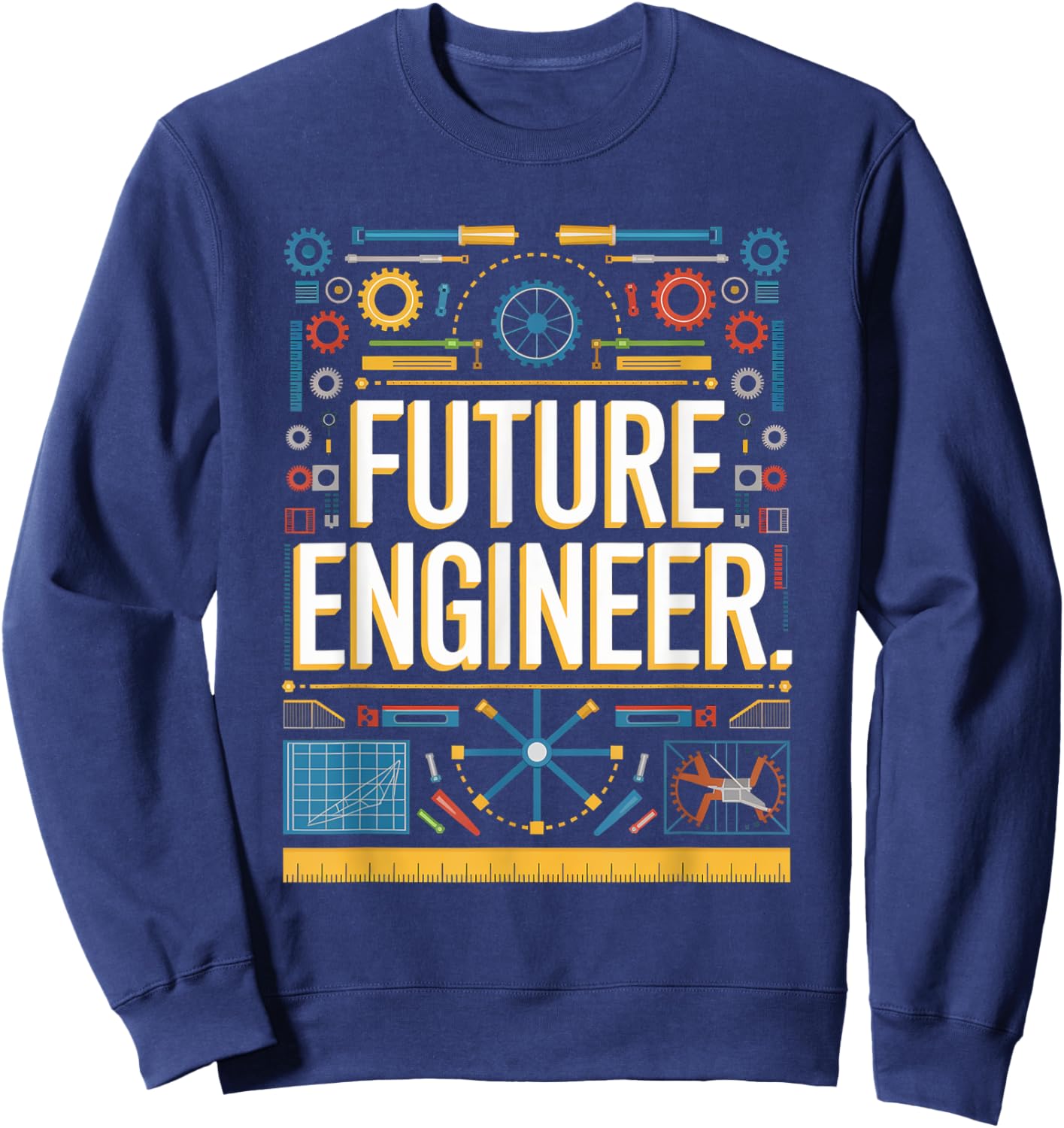 Future Engineer Graduation School Kids Toddler Women Men Sweatshirt - Sweatshirt | Navy