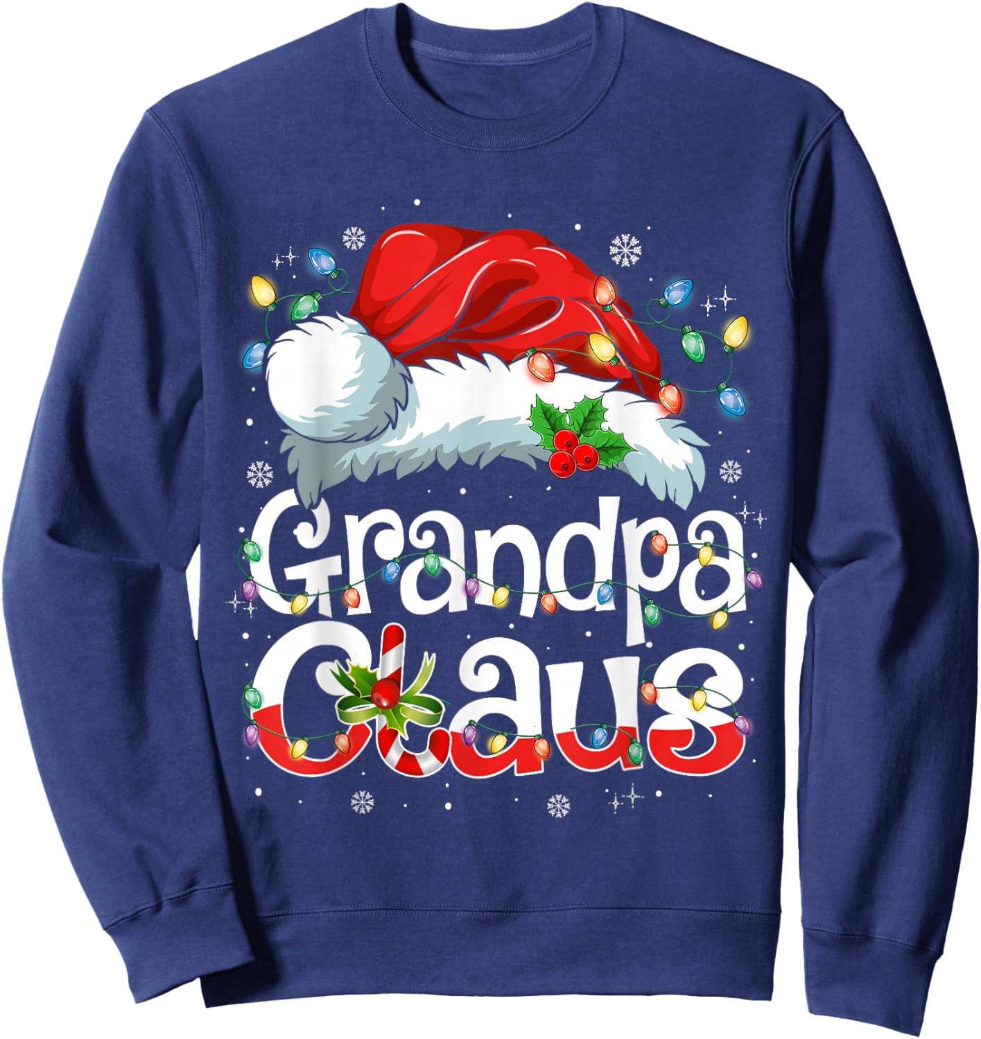 Grandpa Claus Shirt Christmas Lights Pajama Family Matching Sweatshirt - Sweatshirt | Navy