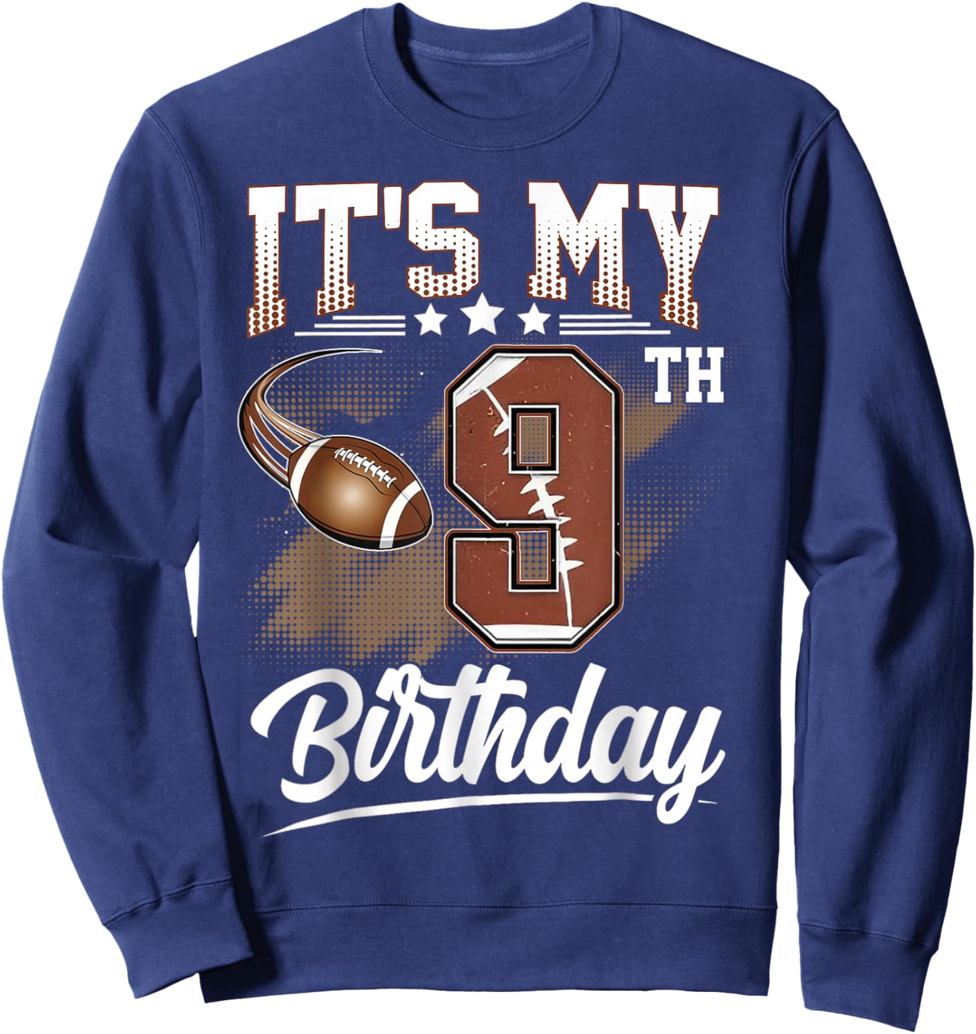 Kids 9 Year Old It's My 9th Birthday Football Themed Party Sweatshirt - Sweatshirt | Navy