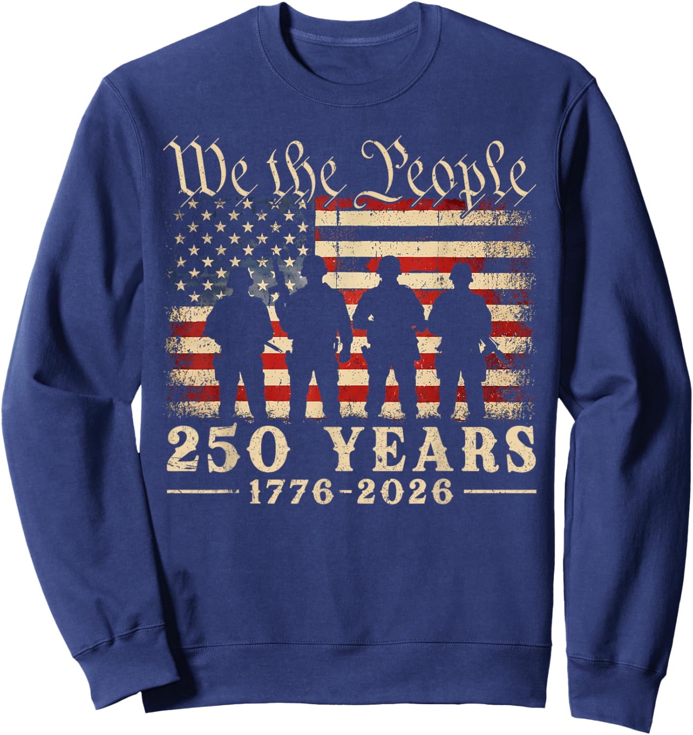 250 Years of American 250th Anniversary 1776 2026 Veterans Sweatshirt - Sweatshirt | Navy