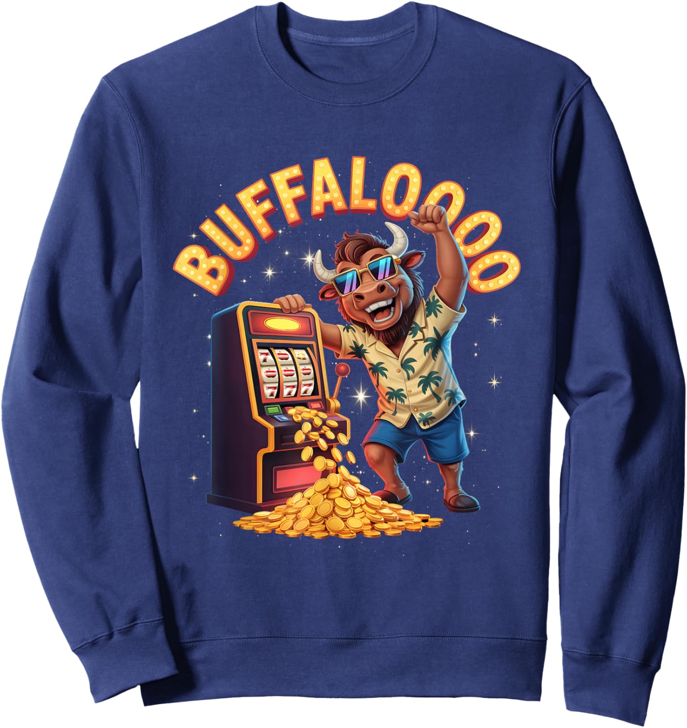 Lucky Buffalo Casino Slot Machine Gambling Funny Gambler Sweatshirt - Sweatshirt | Navy