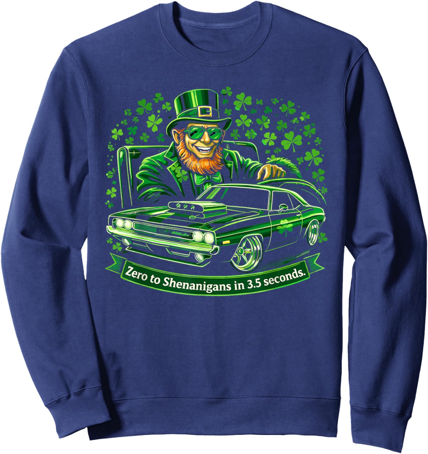 St Patricks Day Leprechaun Muscle Car Shenanigans Men Boys Sweatshirt - Sweatshirt | Navy
