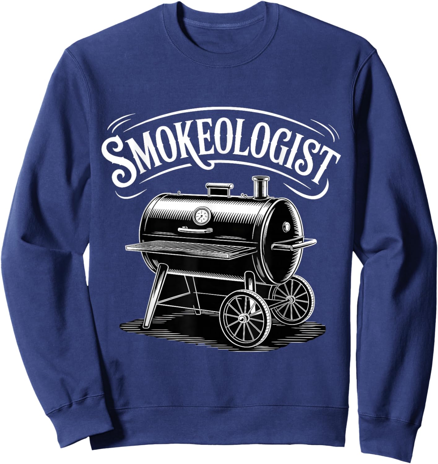 Smokeologist Funny Pitmaster BBQ Smoker Grilling Sweatshirt - Sweatshirt | Navy