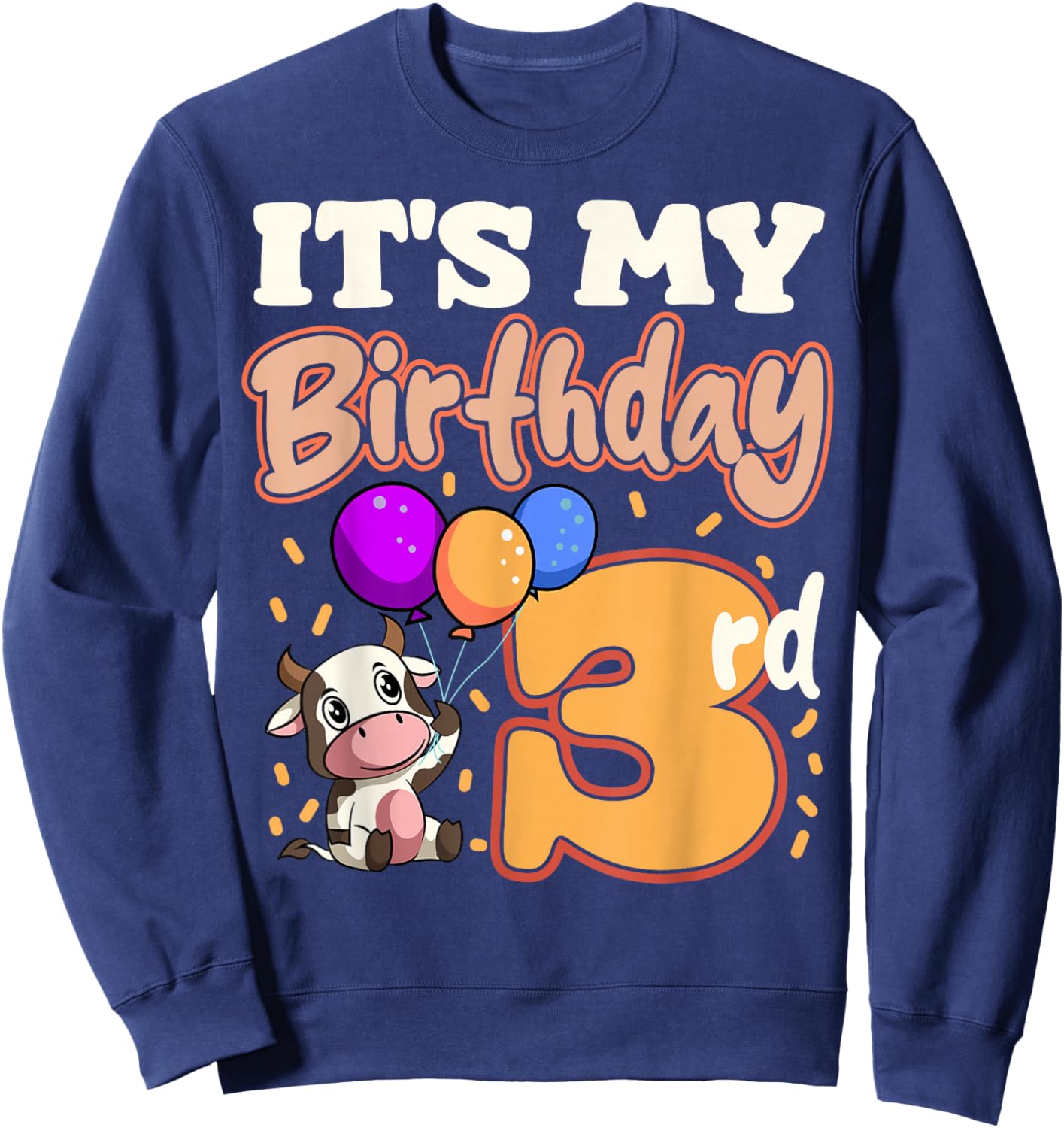 Cow 3rd Birthday Party Balloons Moo Farm Animal Vet Barn Sweatshirt - Sweatshirt | Navy