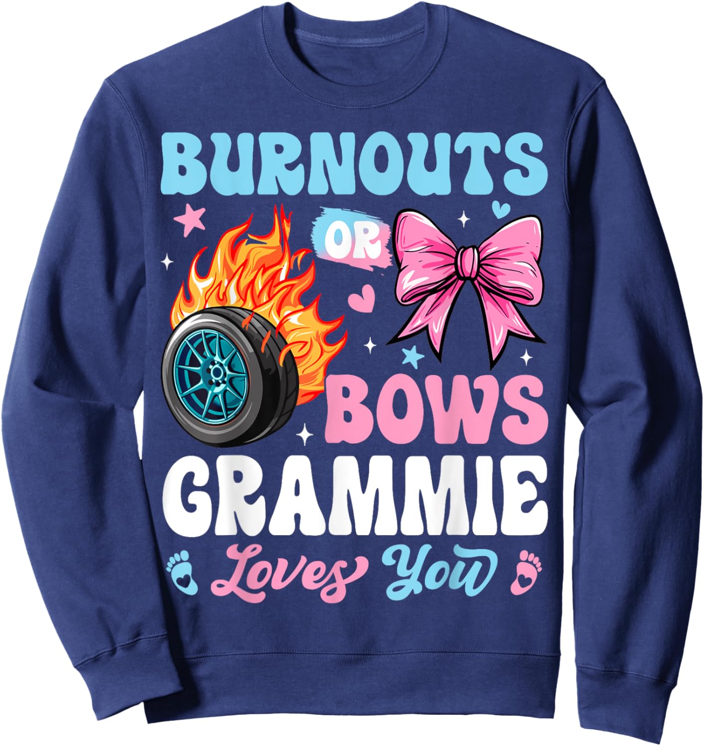 Burnouts or Bows Grammie Loves You Gender Reveal Party Sweatshirt - Sweatshirt | Navy