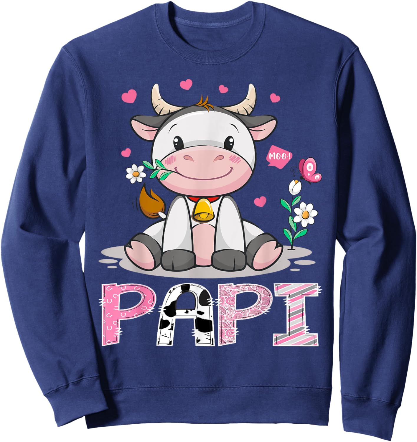 Papi Cute Cow Moo Farmer Birthday Family Matching Sweatshirt - Sweatshirt | Navy