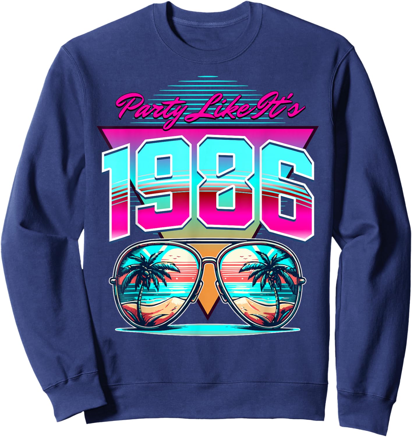 Party Like It's 1986 Vintage 80s Theme Sweatshirt - Sweatshirt | Navy