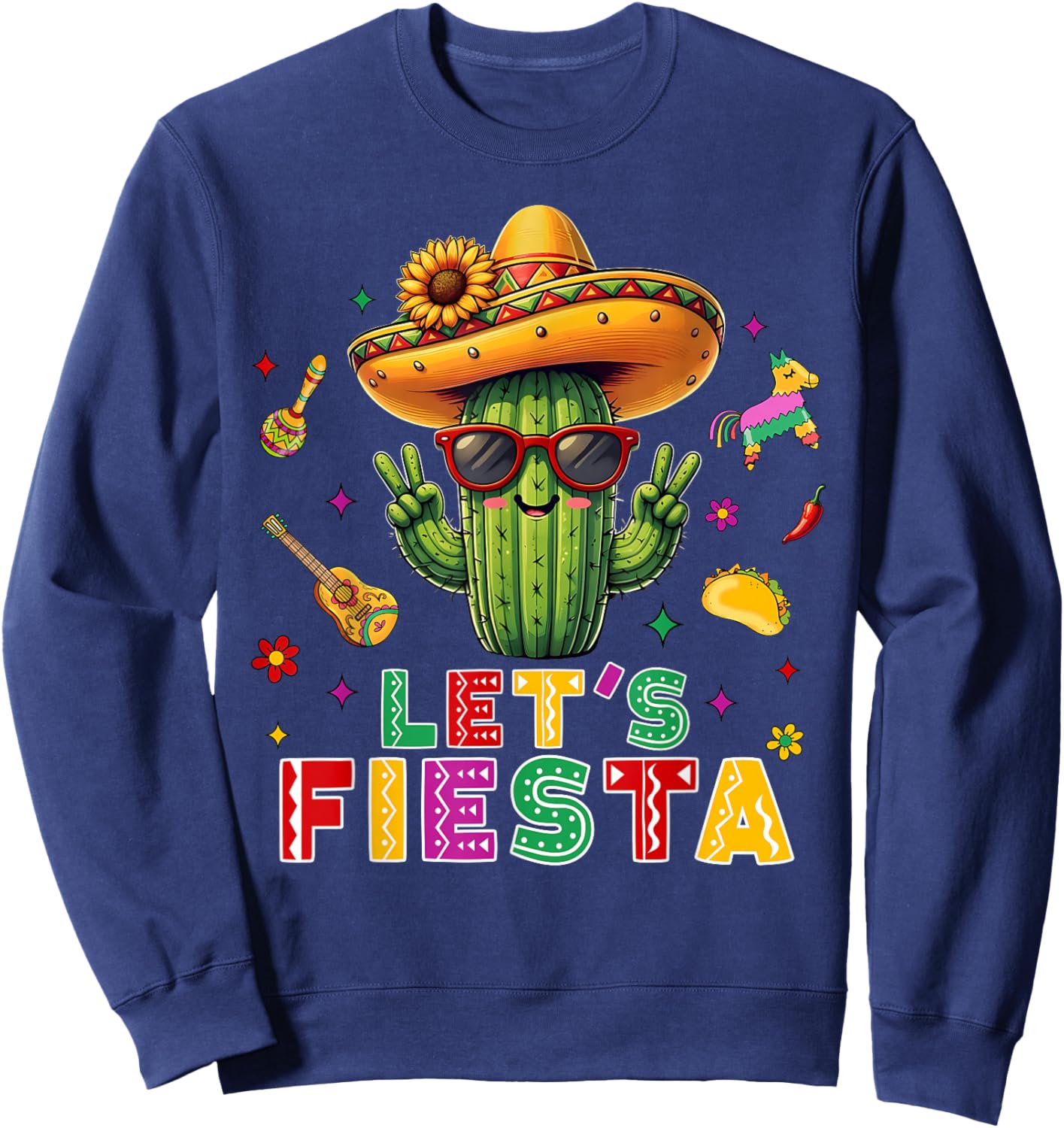 Cinco De Mayo Mexican Cactus Funny Lets Fiesta Party Women Sweatshirt - Sweatshirt | Navy