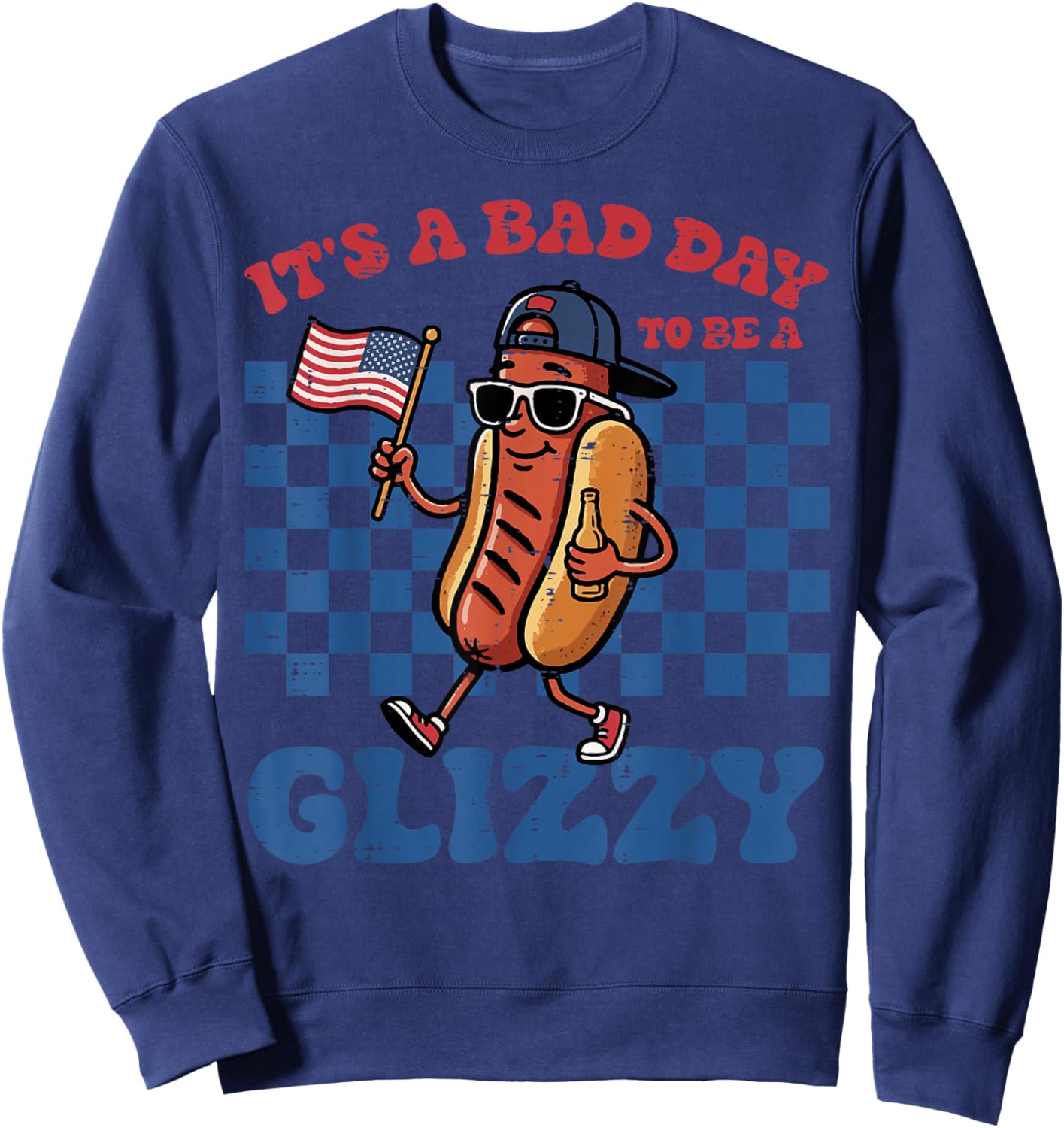 4th of July Bad Day to Be Glizzy USA Hotdog Men Women Kids Sweatshirt - Sweatshirt | Navy
