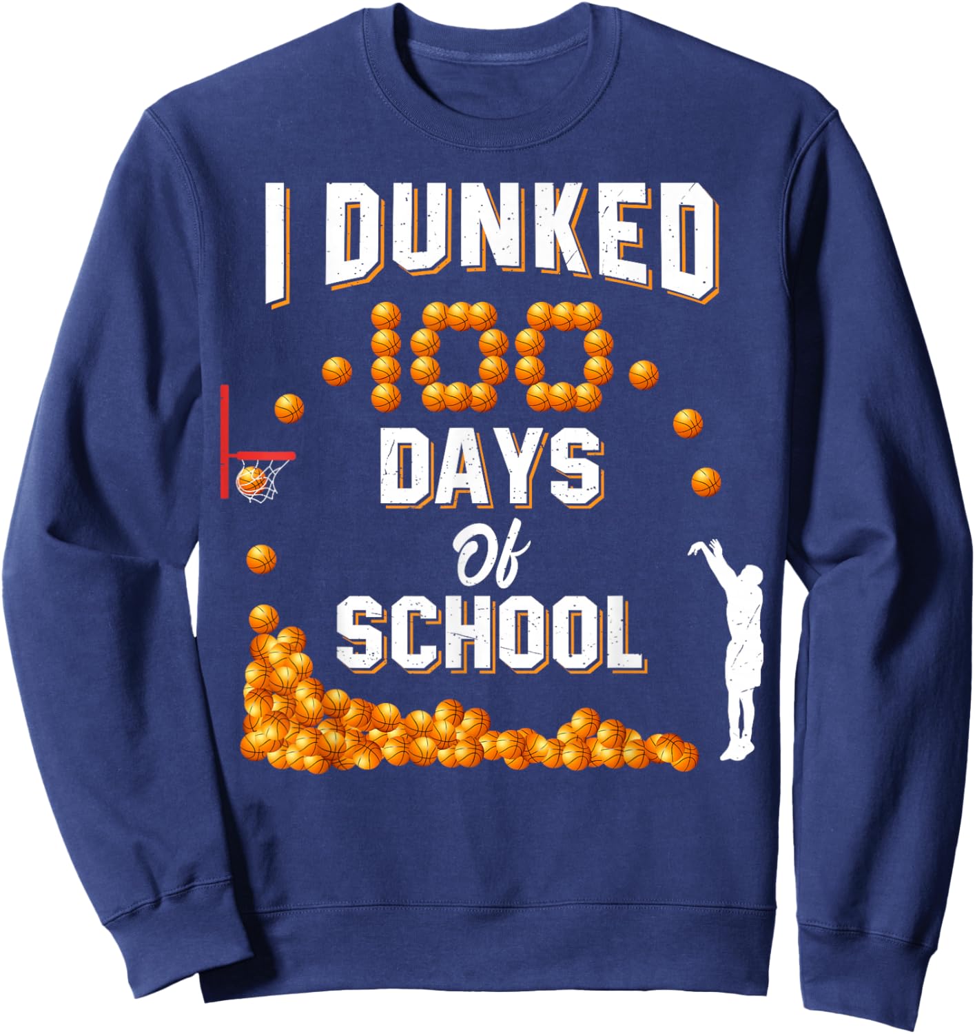 100 Days Of School Basketball Dunked 100th Day For Boys Kids Sweatshirt - Sweatshirt | Navy