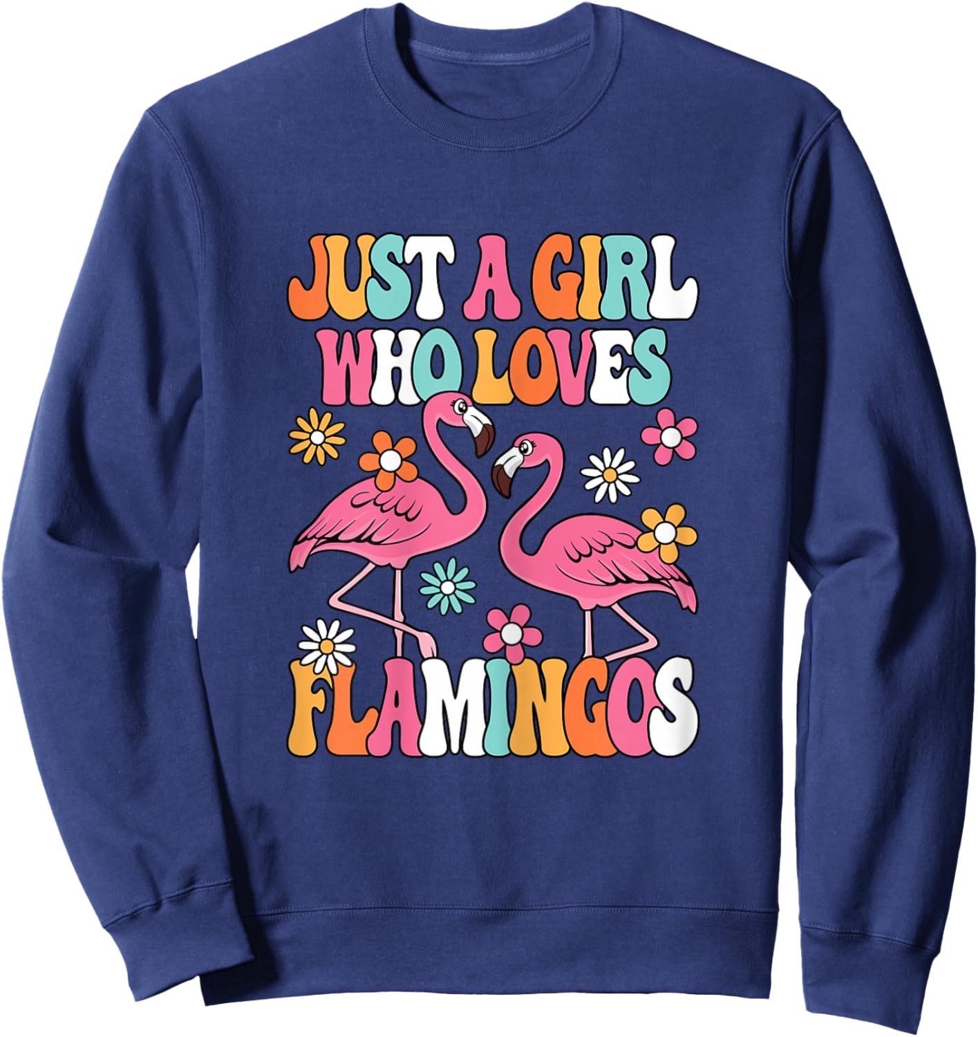 Just A Girl Who Loves Flamingos Cute Groovy Girls Kids Sweatshirt - Sweatshirt | Navy