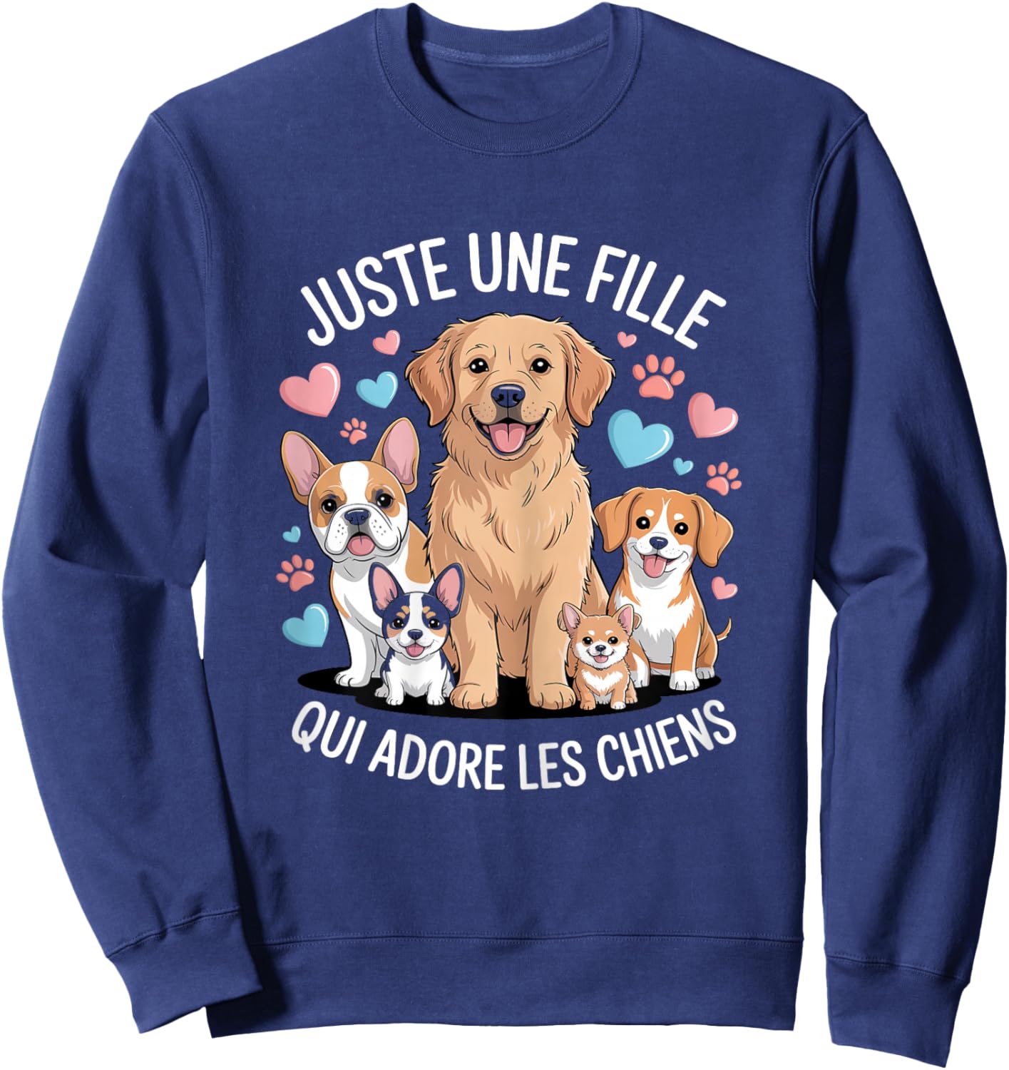 Juste Une Fille Qui Adore Les Chiens Cadeau Humour Sweatshirt - Sweatshirt | Navy