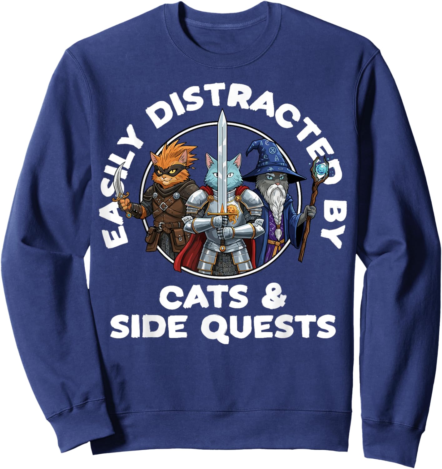 Easily Distracted by Cats & Side Quests Role-Playing Fantasy Sweatshirt - Sweatshirt | Navy