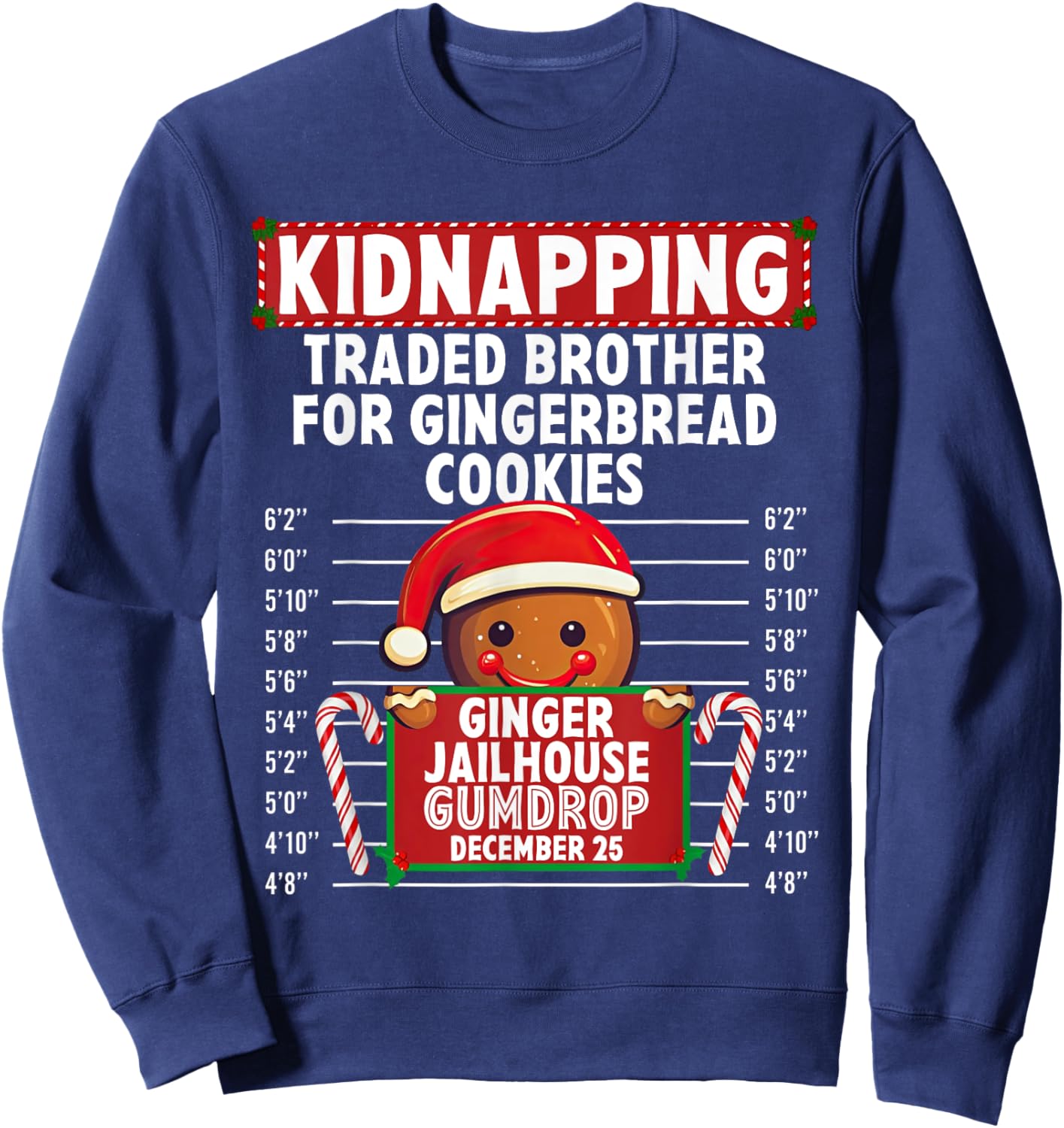 Kidnapping Ginger Jailhouse Christmas Gingerbread Holiday Sweatshirt - Sweatshirt | Navy