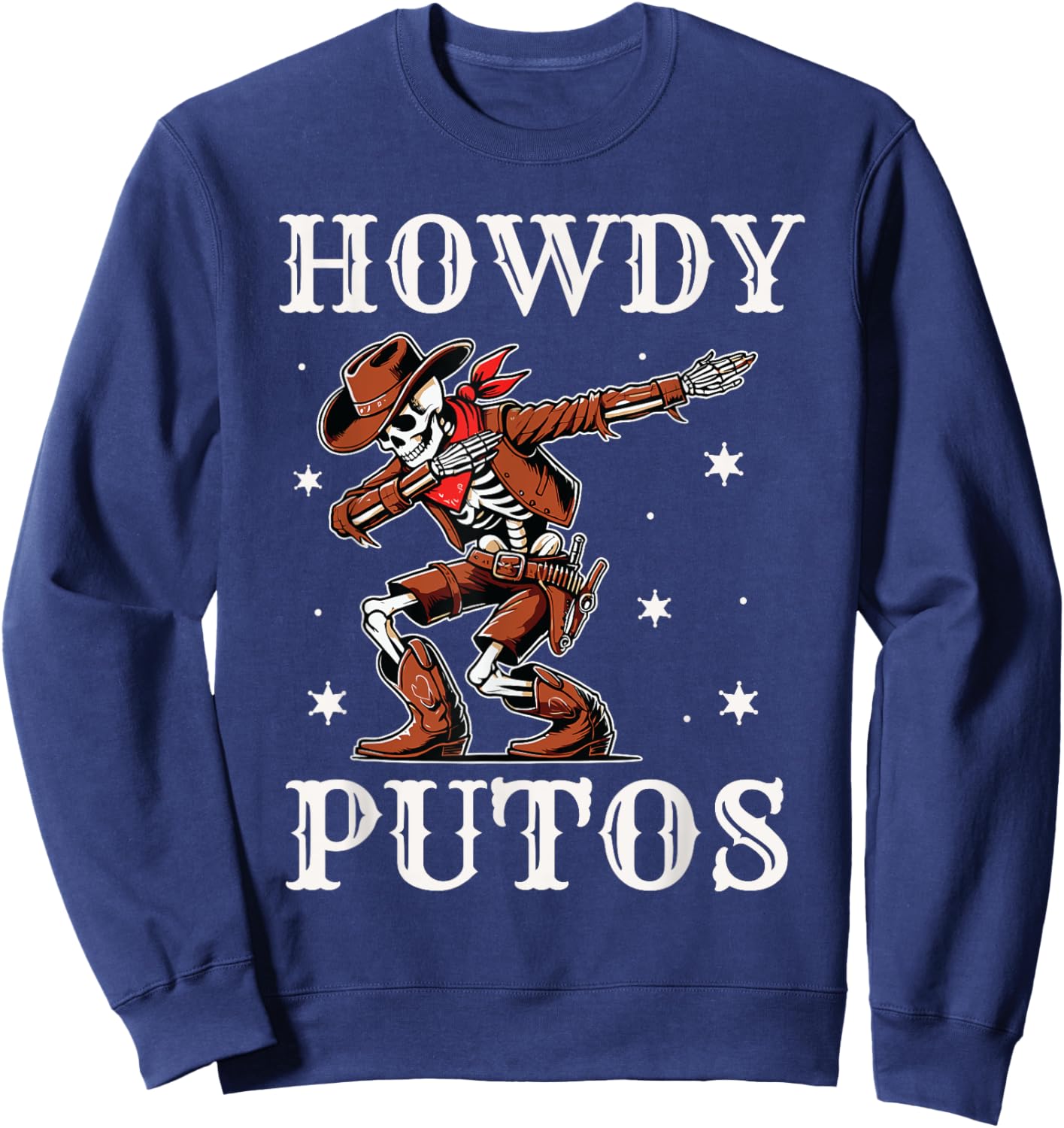 Howdy Putos Sweatshirt - Sweatshirt | Navy
