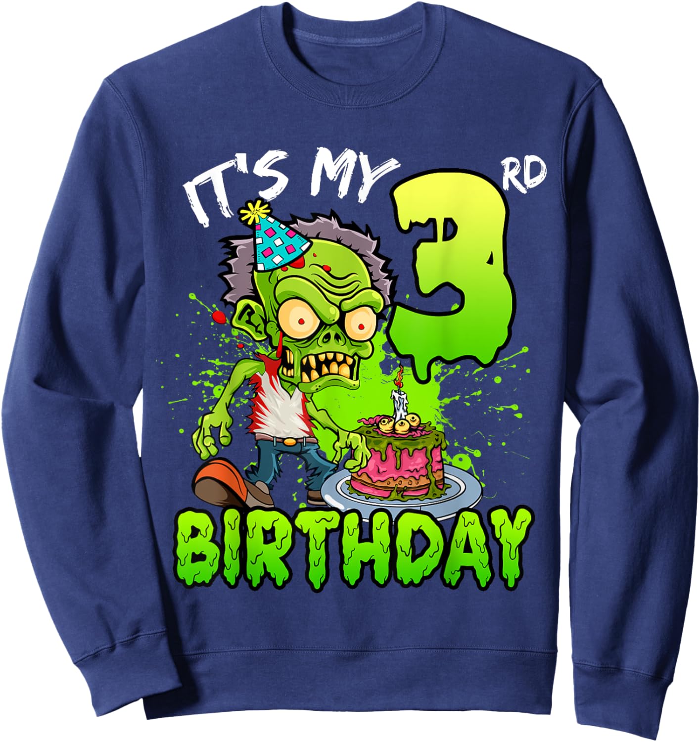 It's My 3rd Birthday Zombie Lover 3 Year Old Boys Girls Sweatshirt - Sweatshirt | Navy